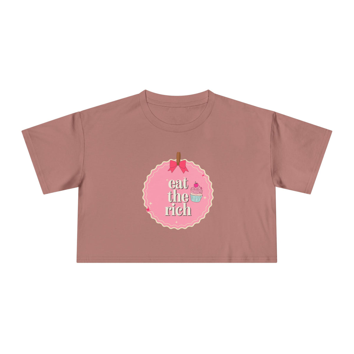 Eat the Rich - Coquette Cupcake Women's Crop Top Tee