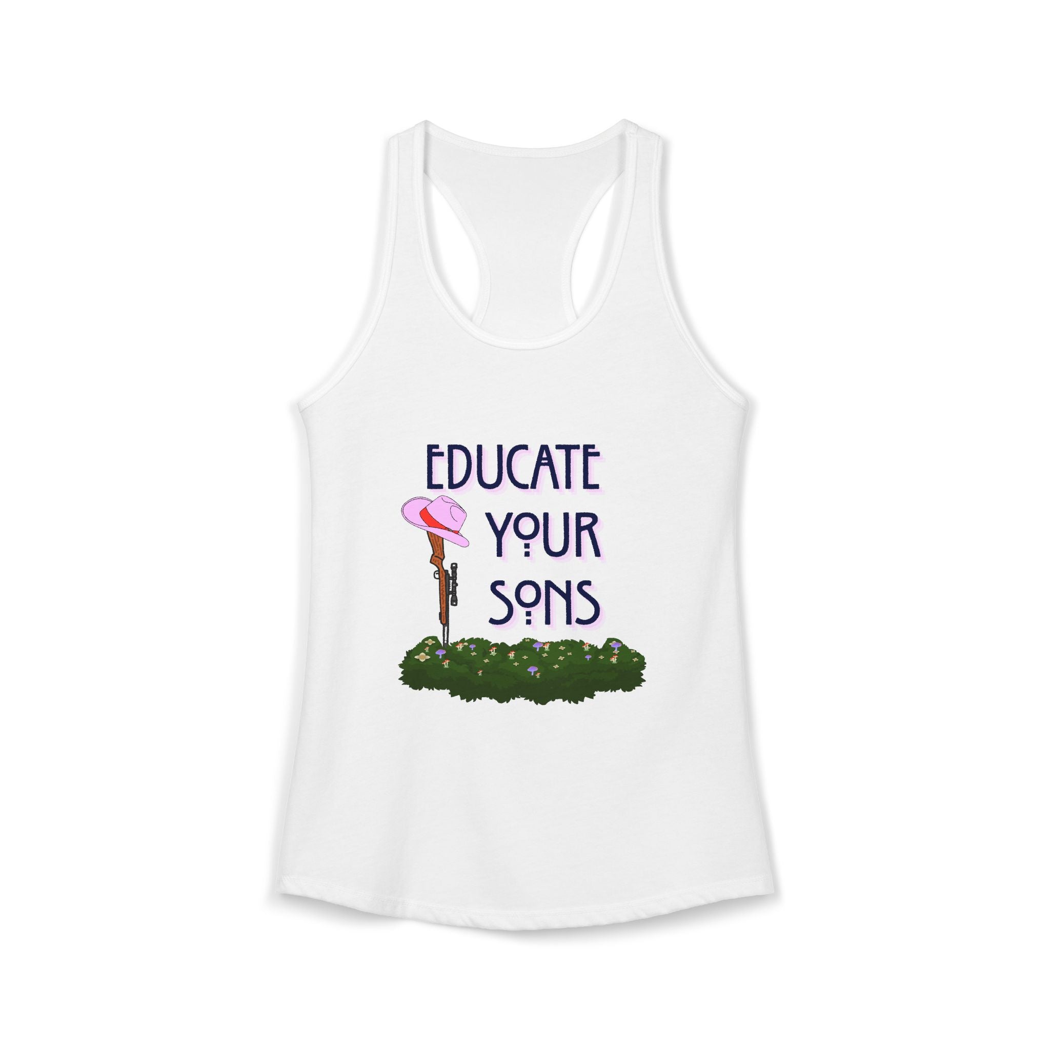 Educate Your Sons Women's Racerback Tank Feminist Quote Graphic T-shirt