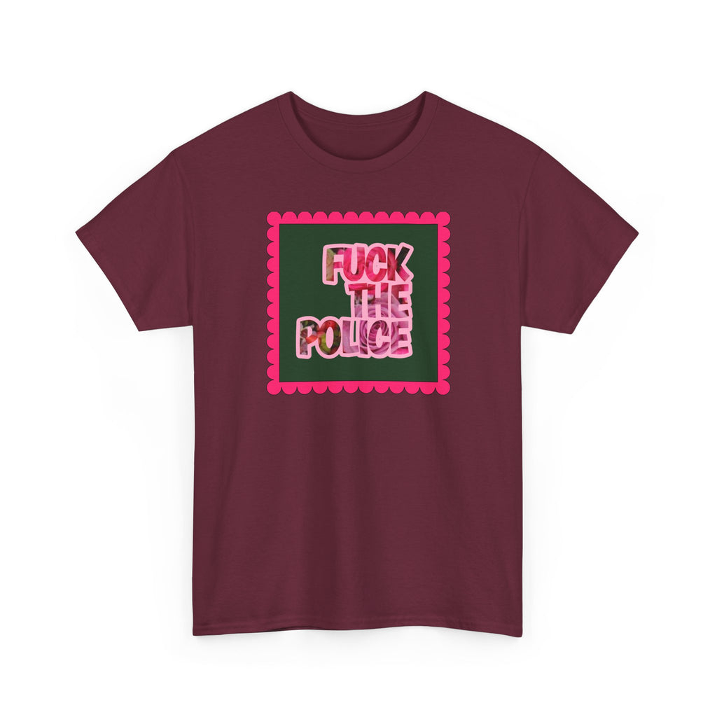 'Fuck The Police' Feminine Protest Graphic Unisex Cotton T-Shirt