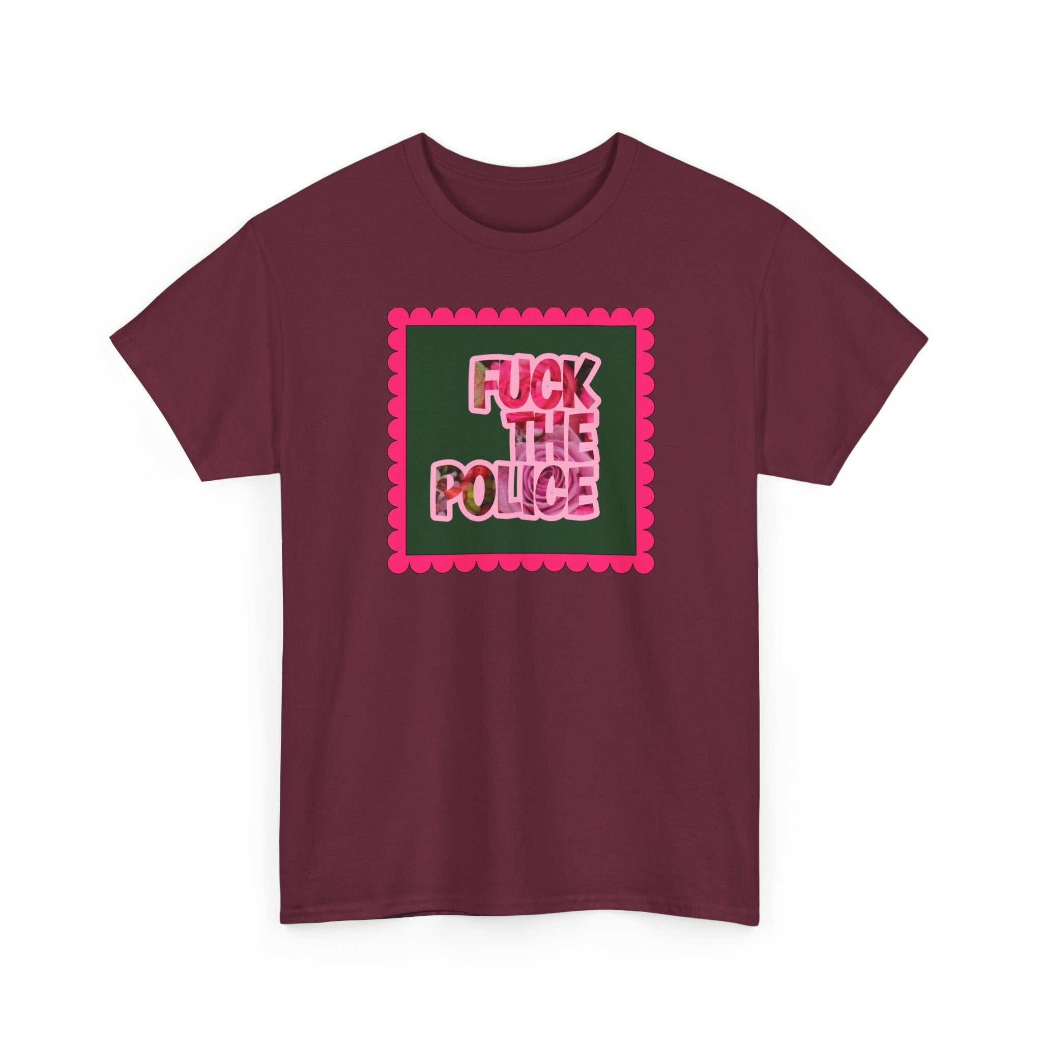 'Fuck The Police' Feminine Protest Graphic Unisex Cotton T-Shirt