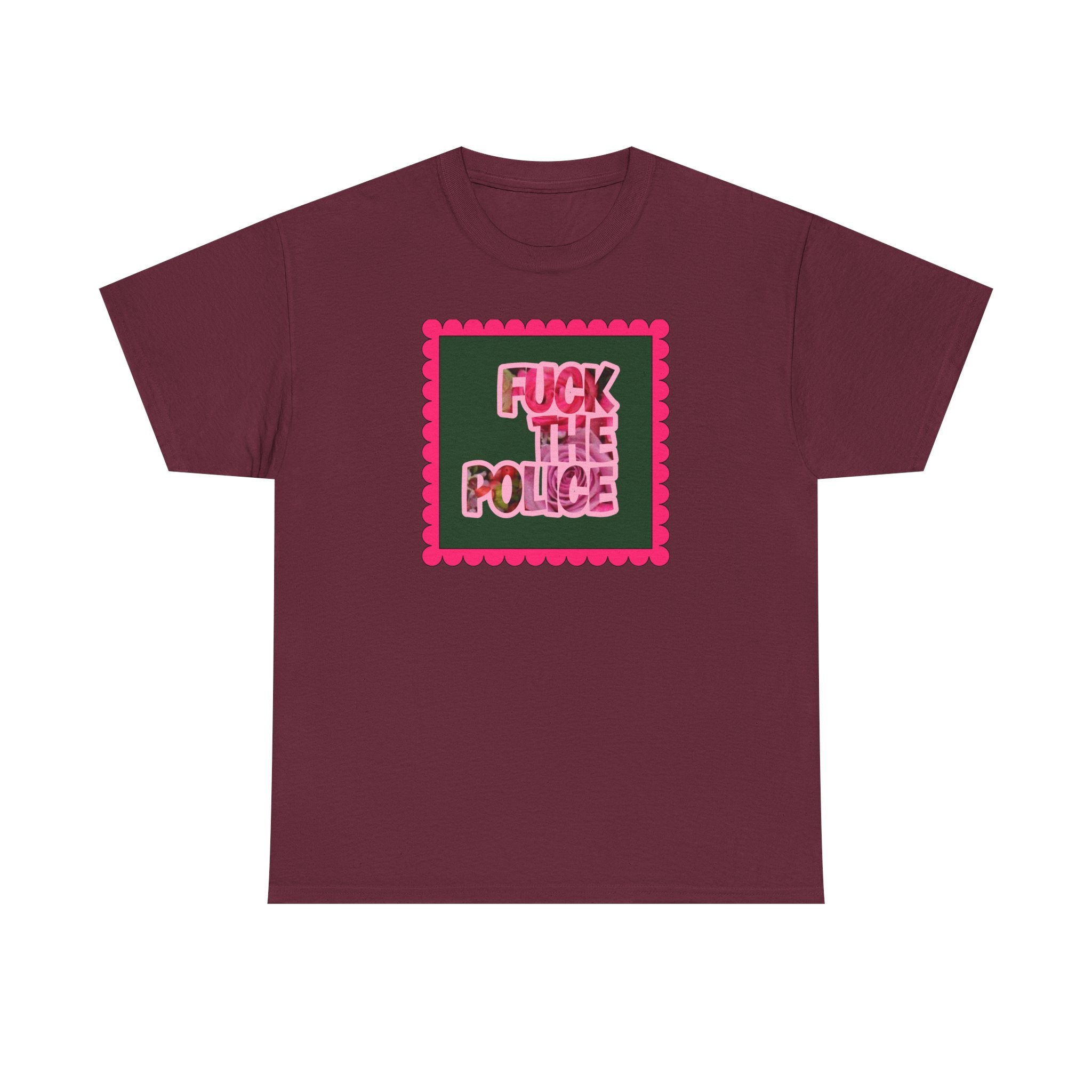 'Fuck The Police' Feminine Protest Graphic Unisex Cotton T-Shirt