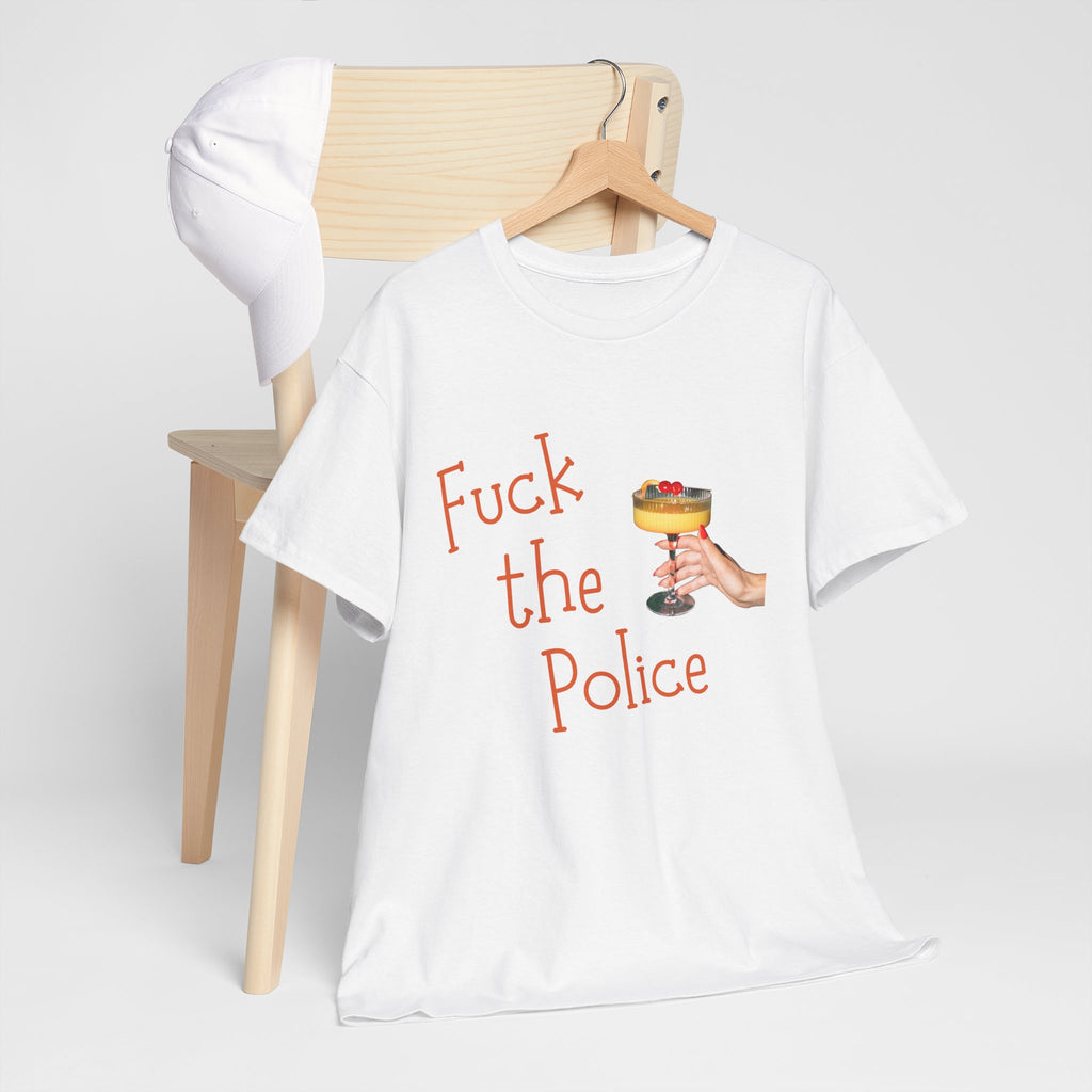 Fuck the Police T-Shirt | Protest Retro MCM Statement Tee