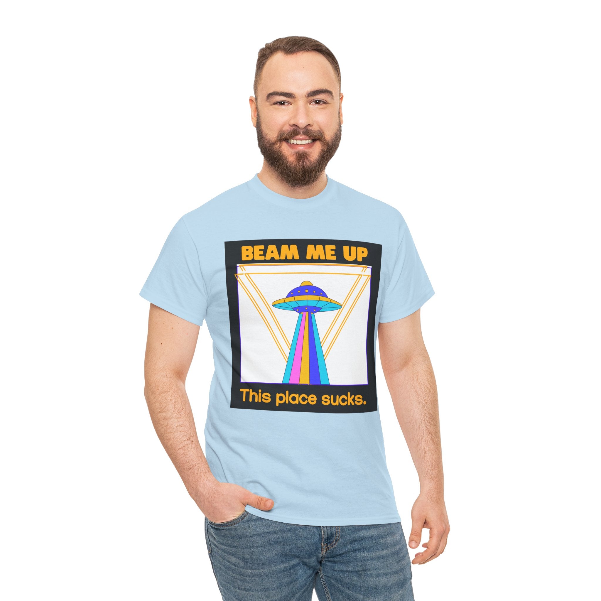Beam Me Up Funny UFO T-Shirt — Colorful Alien Sarcasm Tee