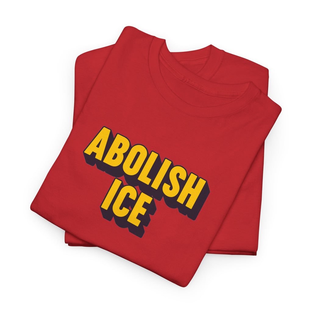 ABOLISH ICE Unisex Heavy Cotton T-shirt