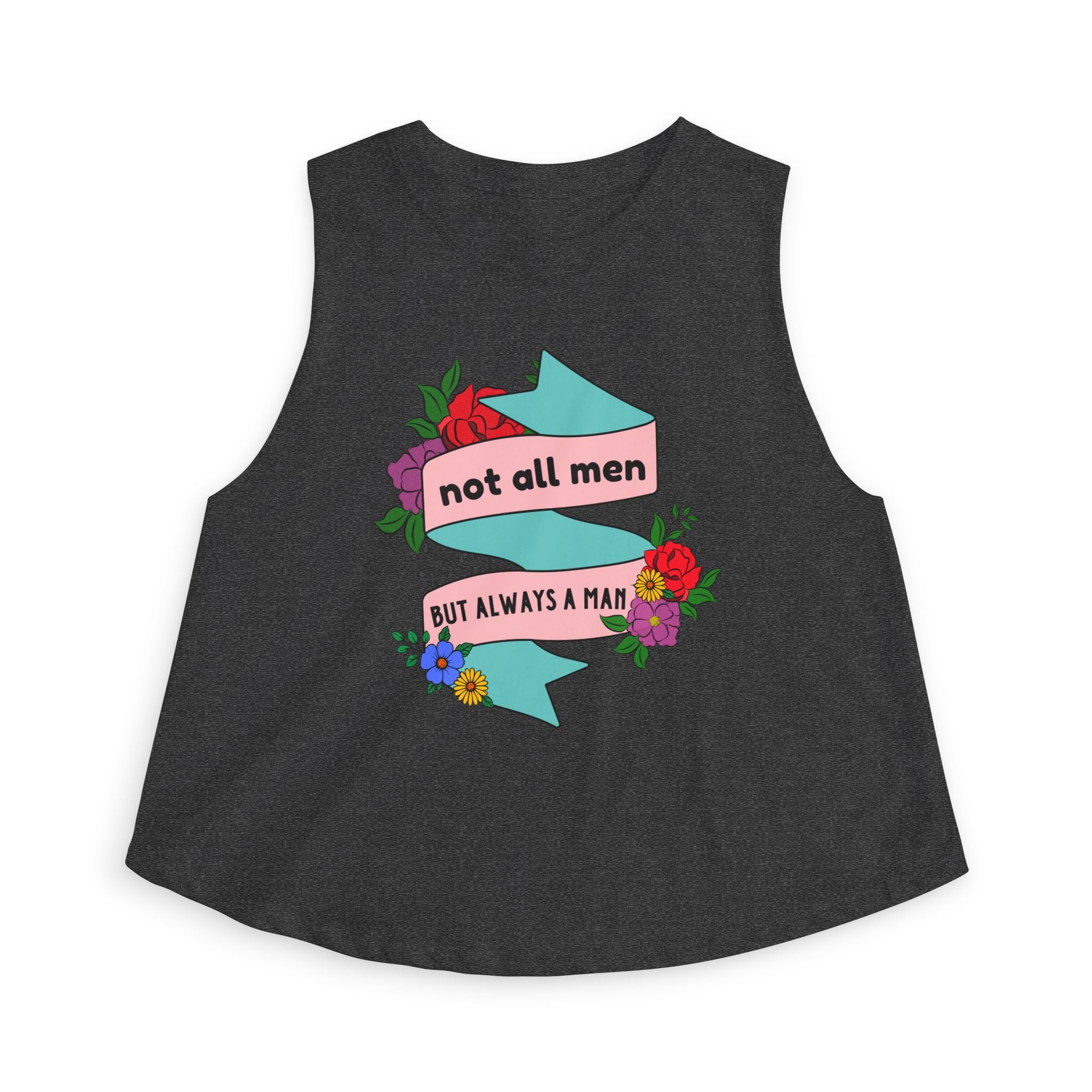Not All Men Feminist Floral Tattoo Banner Crop Top