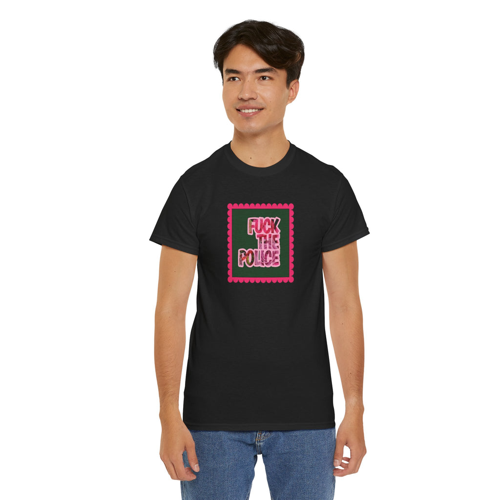 'Fuck The Police' Feminine Protest Graphic Unisex Cotton T-Shirt