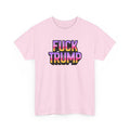 'FUCK TRUMP' Rainbow Graphic Unisex Cotton T-Shirt