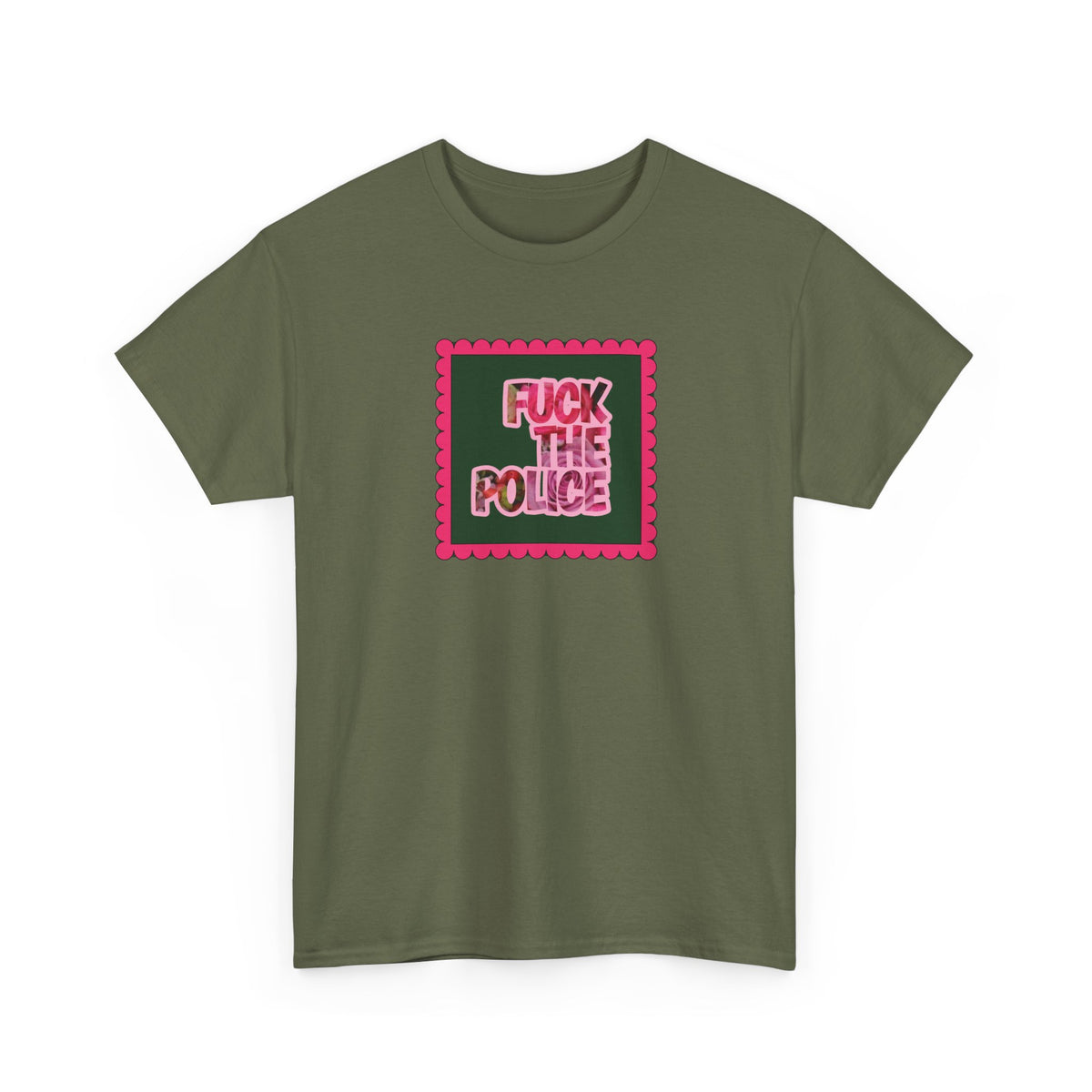 'Fuck The Police' Feminine Protest Graphic Unisex Cotton T-Shirt