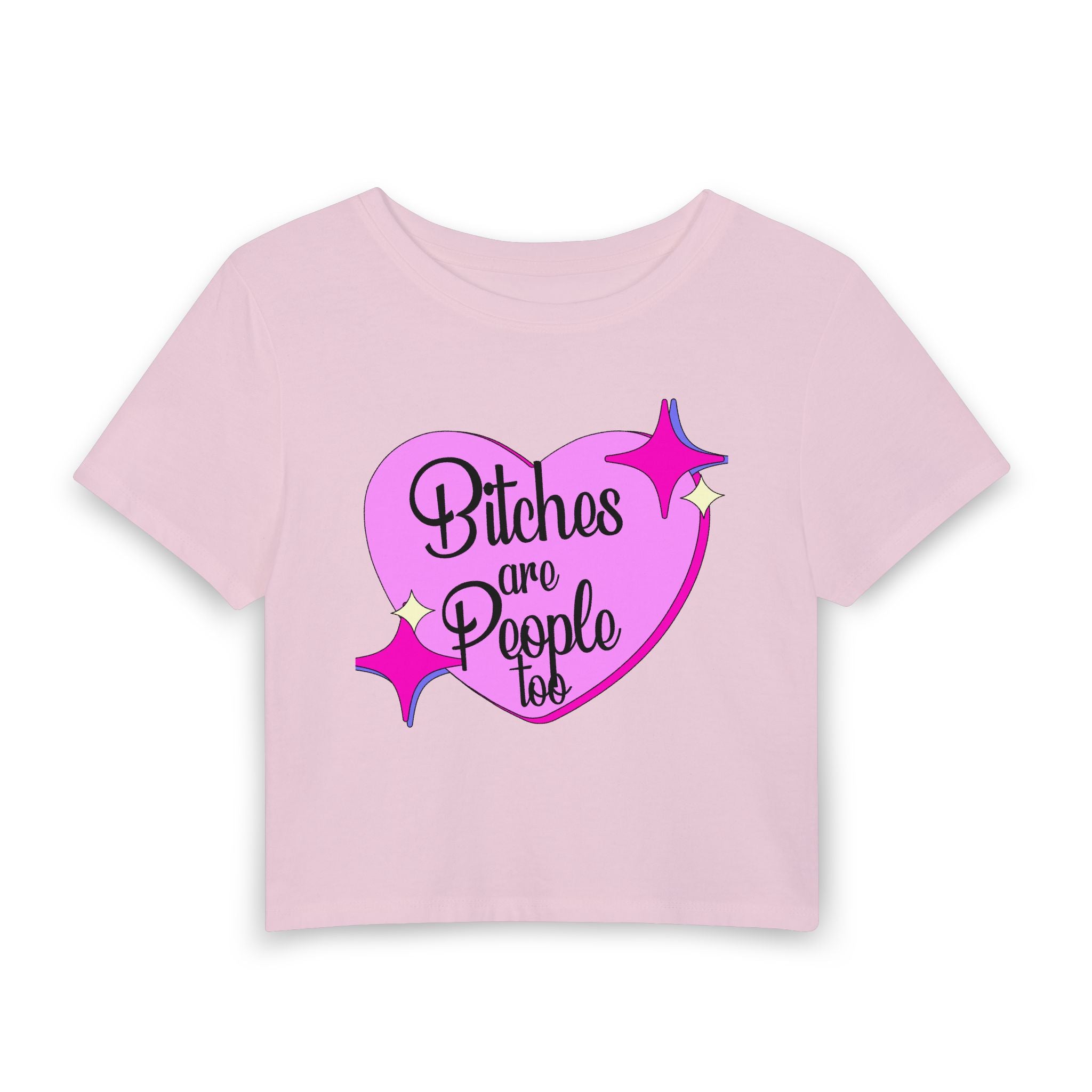 Bitches Are People Too Retro Heart Pink Women's Baby Tee