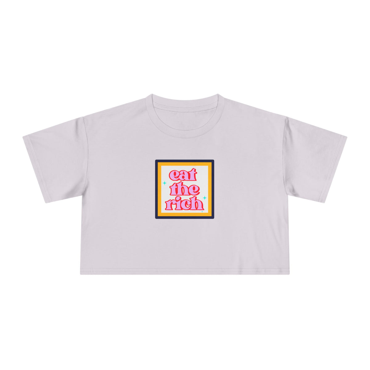 Eat The Rich - Pink Graphic Protest Crop Top Tee