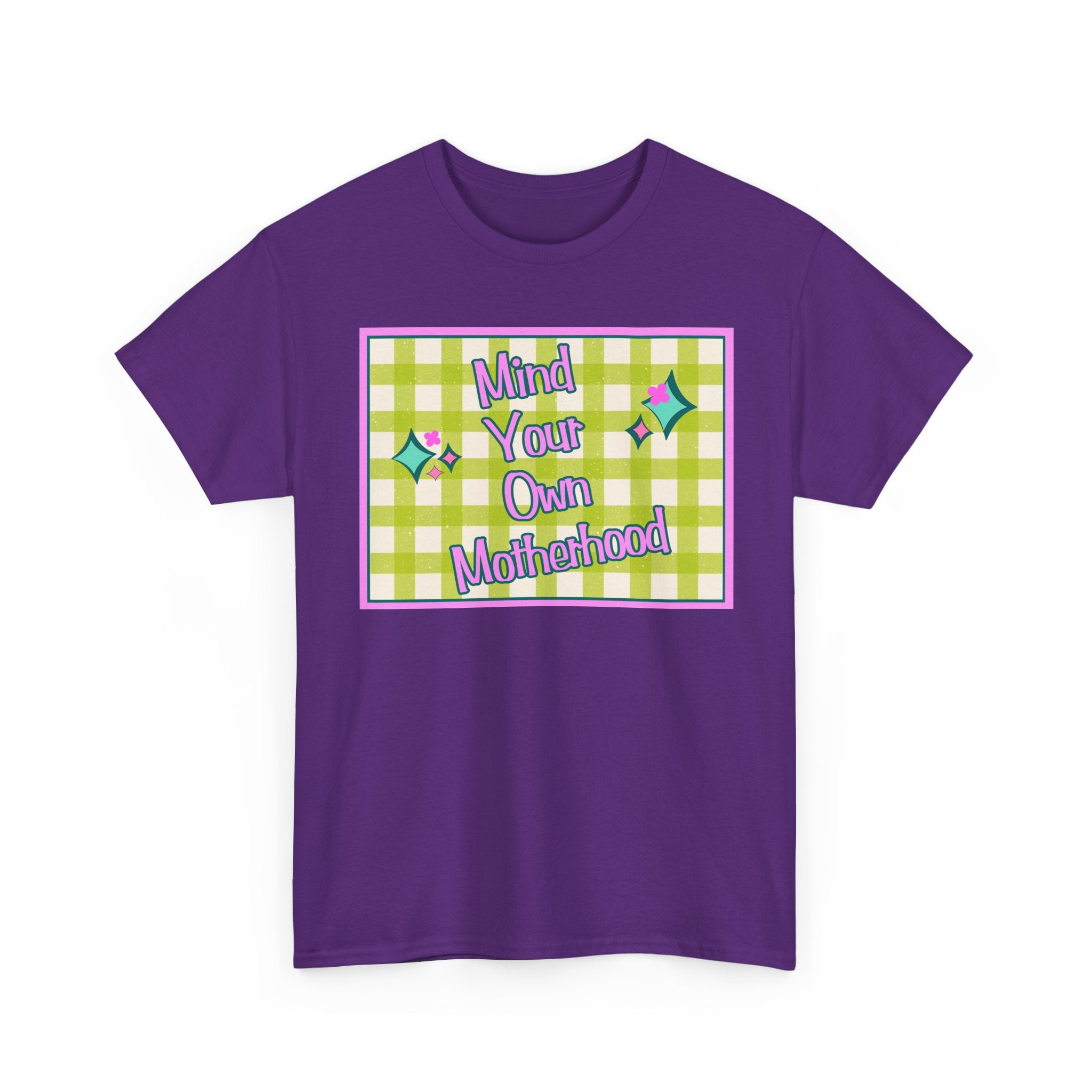 'Mind Your Own Motherhood' Feminist Retro Graphic Unisex Cotton T-Shirt