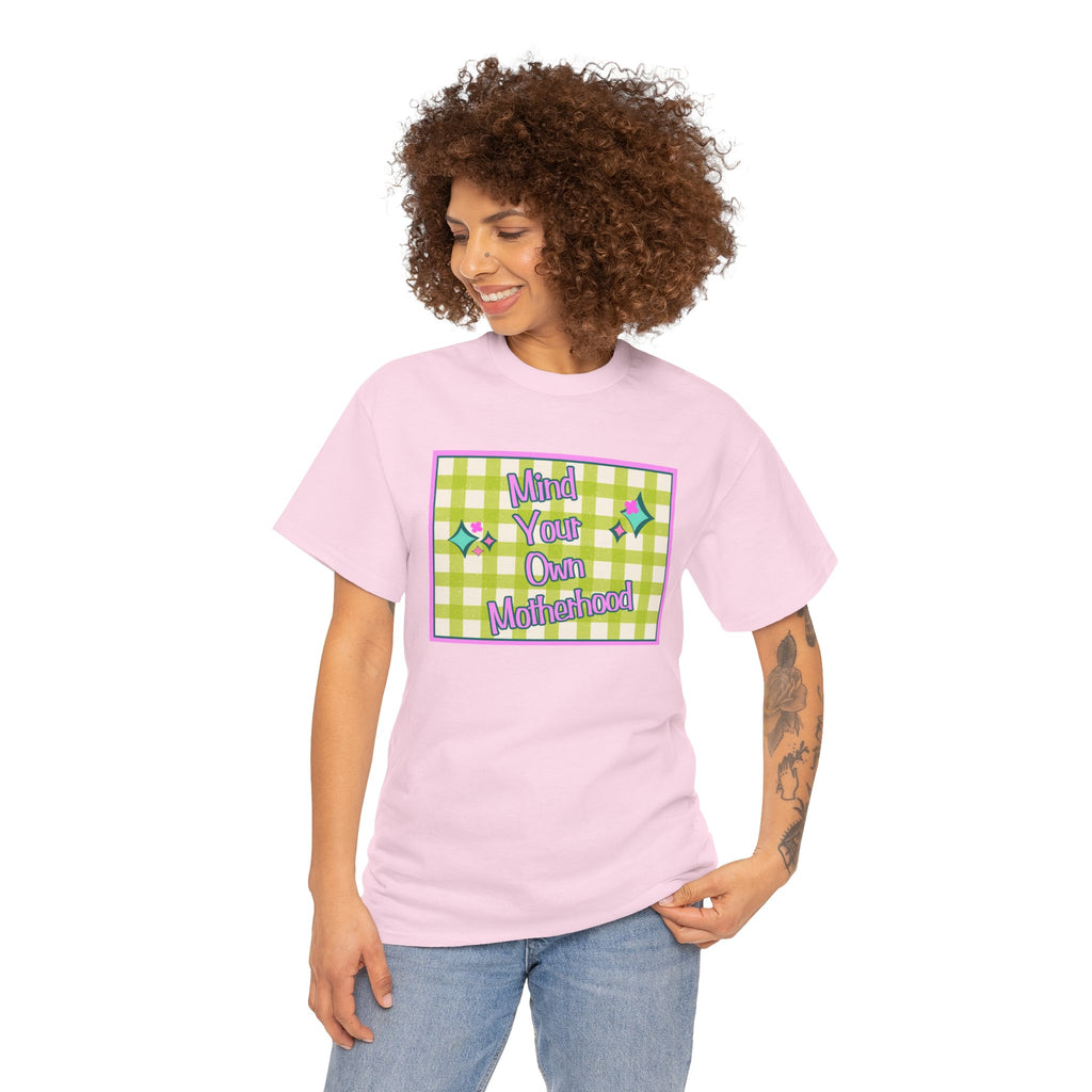 Mind Your Own Motherhood Tee — Feminist Retro Slogan T-Shirt