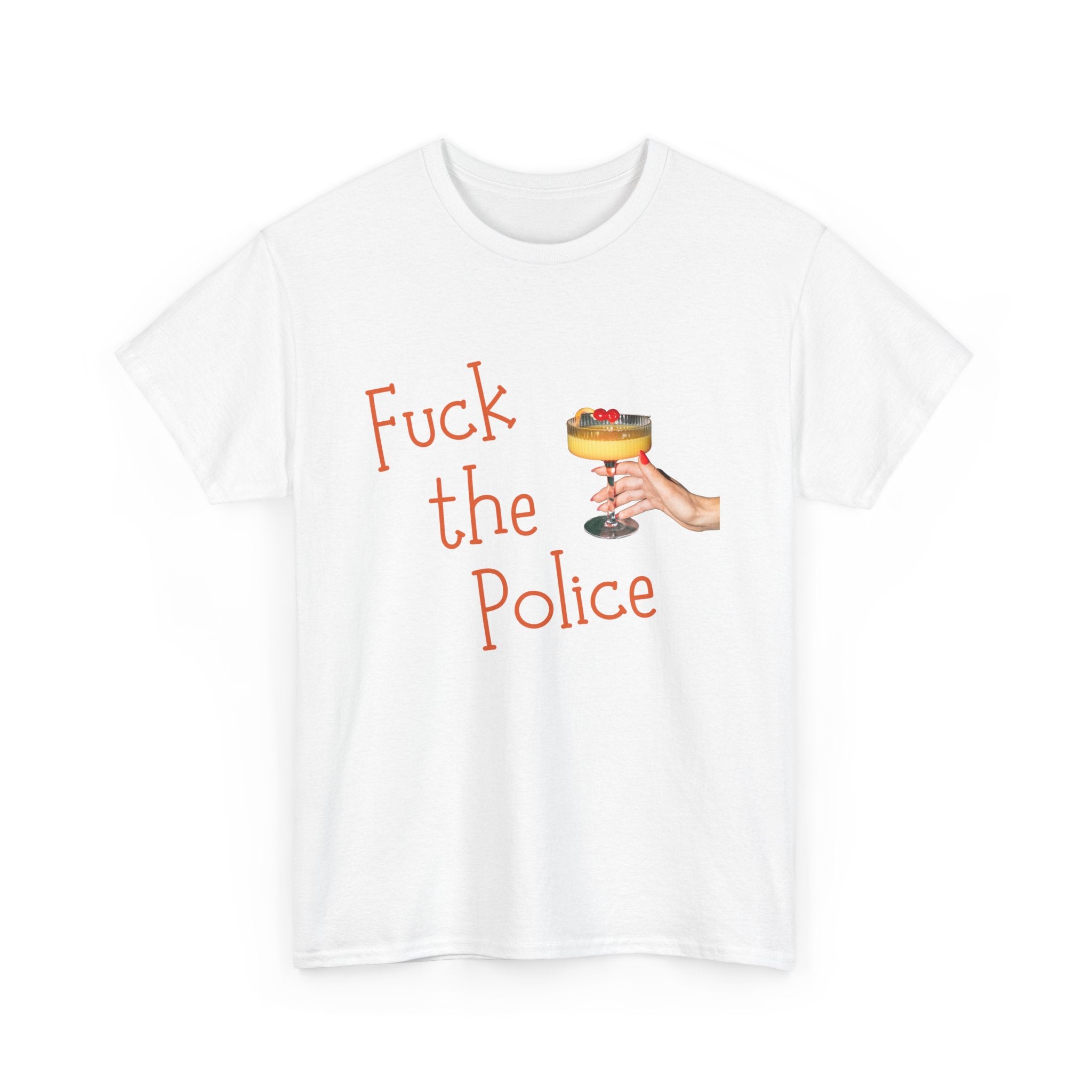 Fuck the Police T-Shirt | Protest Retro MCM Statement Tee