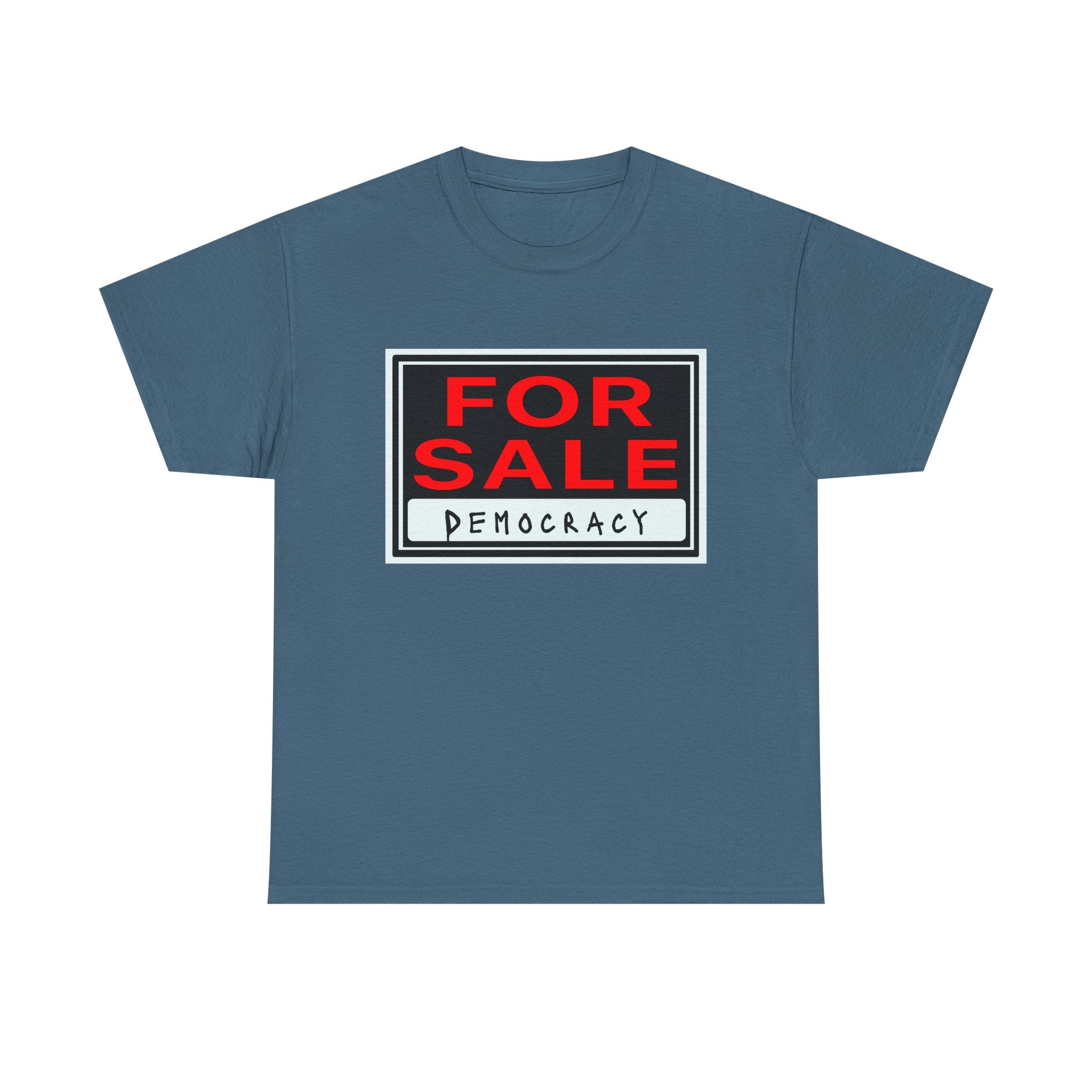Democracy For Sale Graphic Tee — Funny Political Statement T-Shirt
