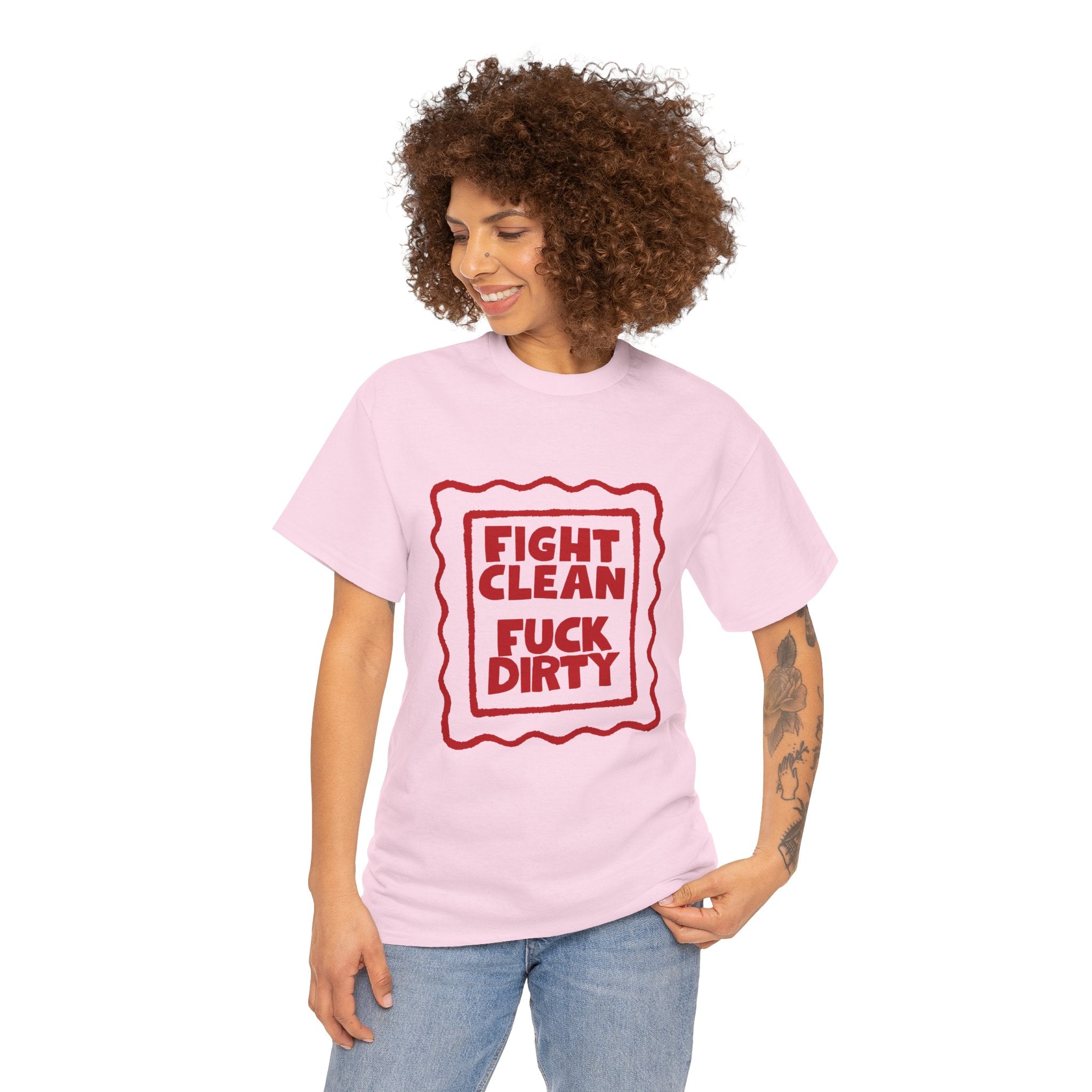 T-Shirt — "Fight Clean, Fuck Dirty" Bold Red Graphic Tee