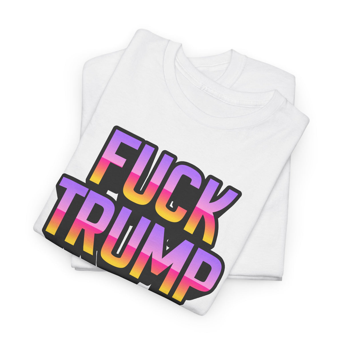Anti TRUMP Rainbow Graphic Unisex Cotton T-Shirt