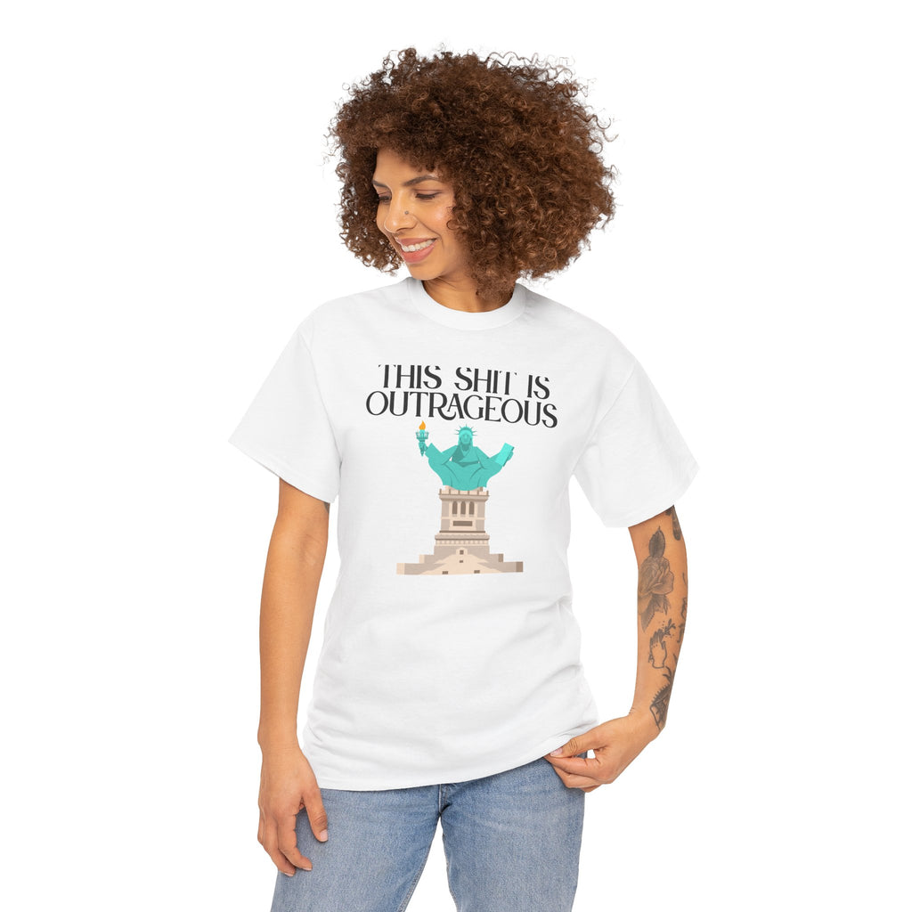 'This Shit Is Outrageous' Funny Statue of Liberty Graphic Unisex Cotton T-Shirt