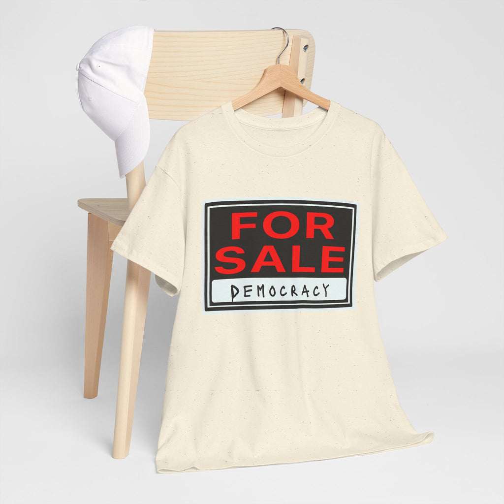Democracy For Sale Graphic Tee — Funny Political Statement T-Shirt
