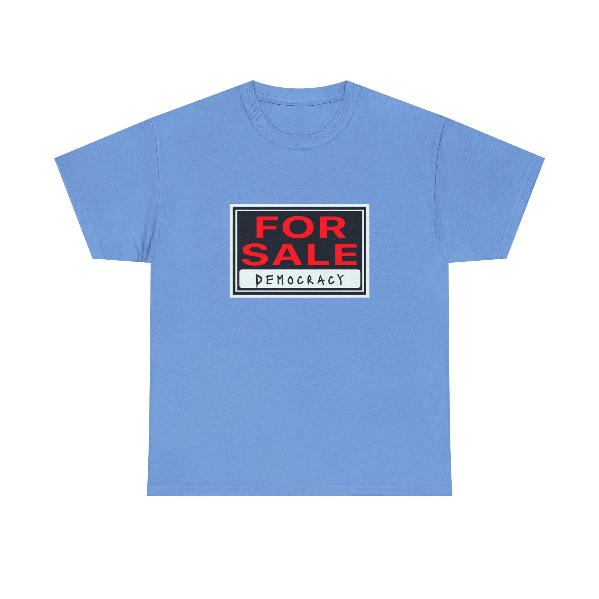 'Democracy For Sale' Funny Political Unisex Cotton Tee