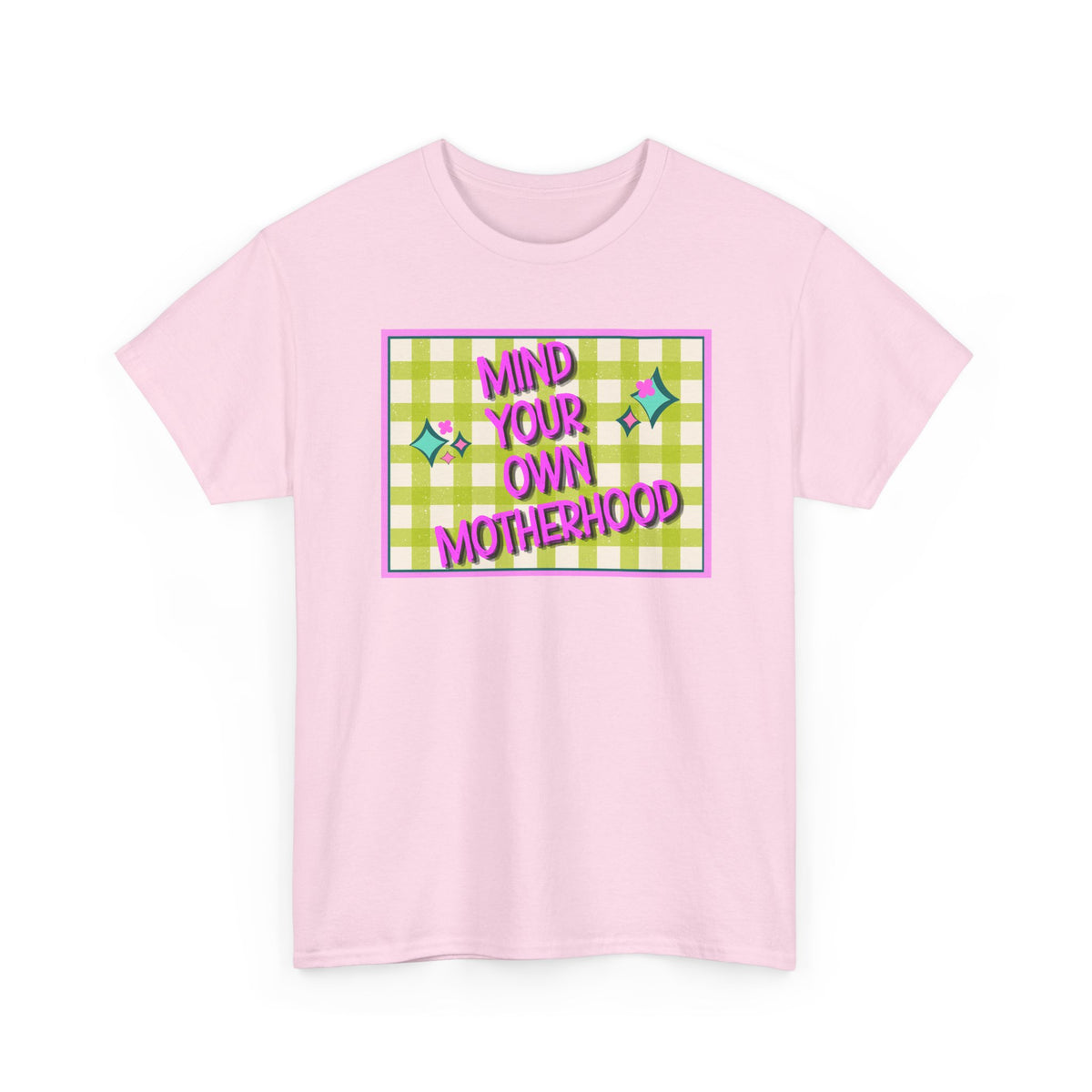 'Mind Your Own Motherhood' Feminist Retro Graphic Unisex Cotton T-Shirt