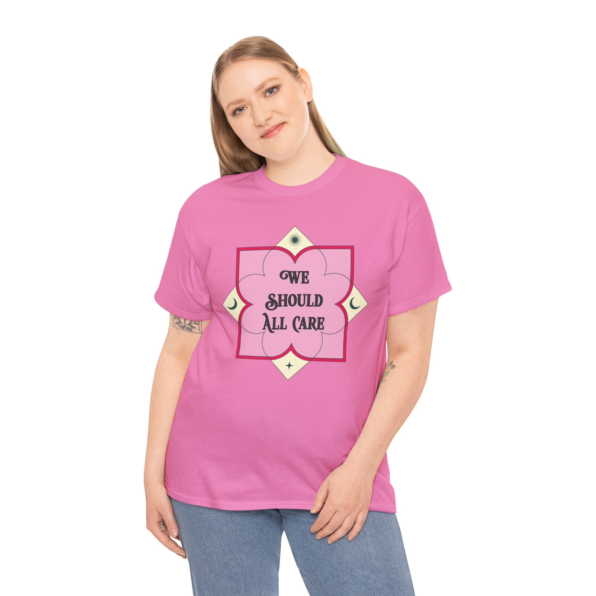 We Should All Care T-Shirt — Pink Floral Compassion Graphic Tee