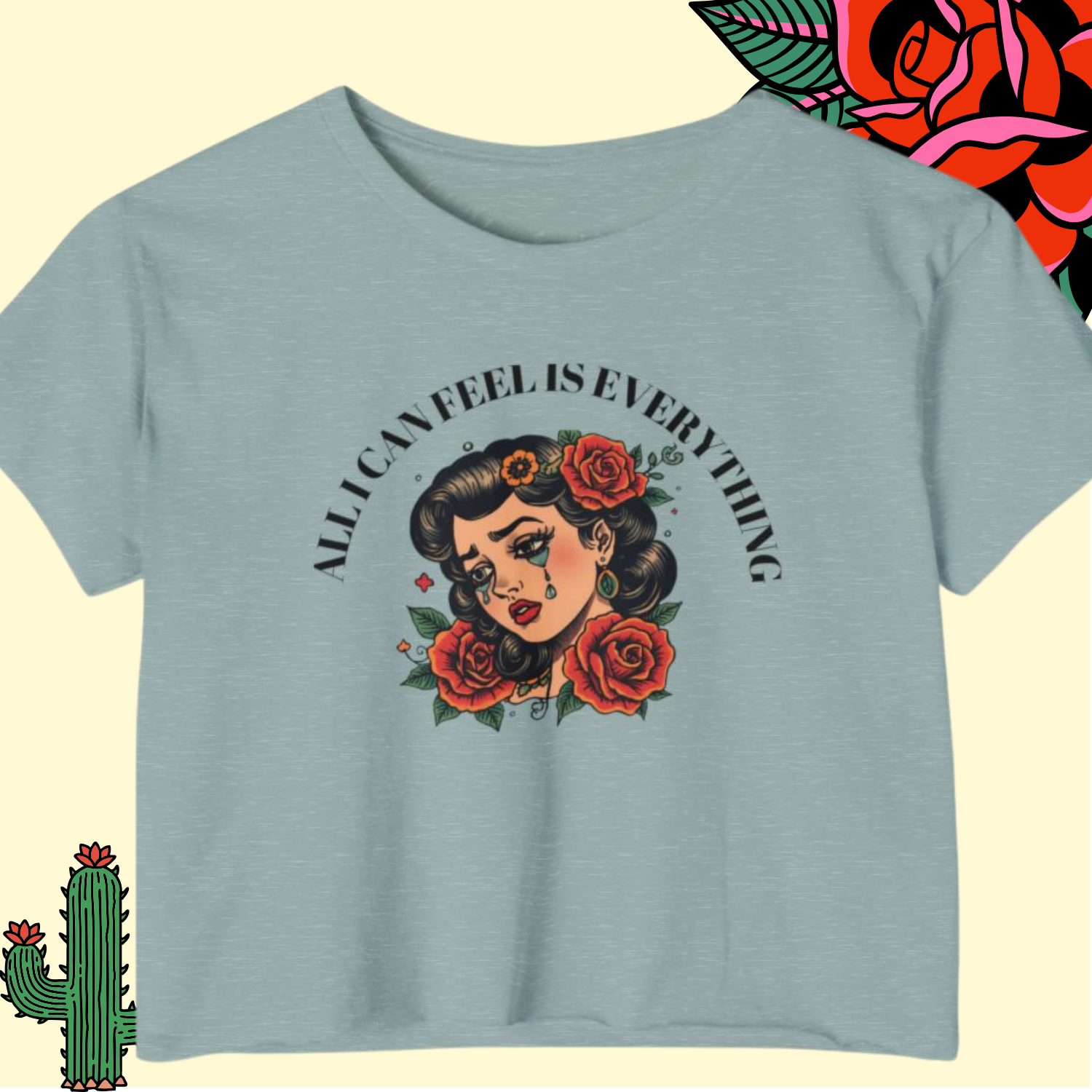 Retro Rose Tattoo 'All I Can Feel Is Everything' Graphic Empath Gift - Festival Crop Top