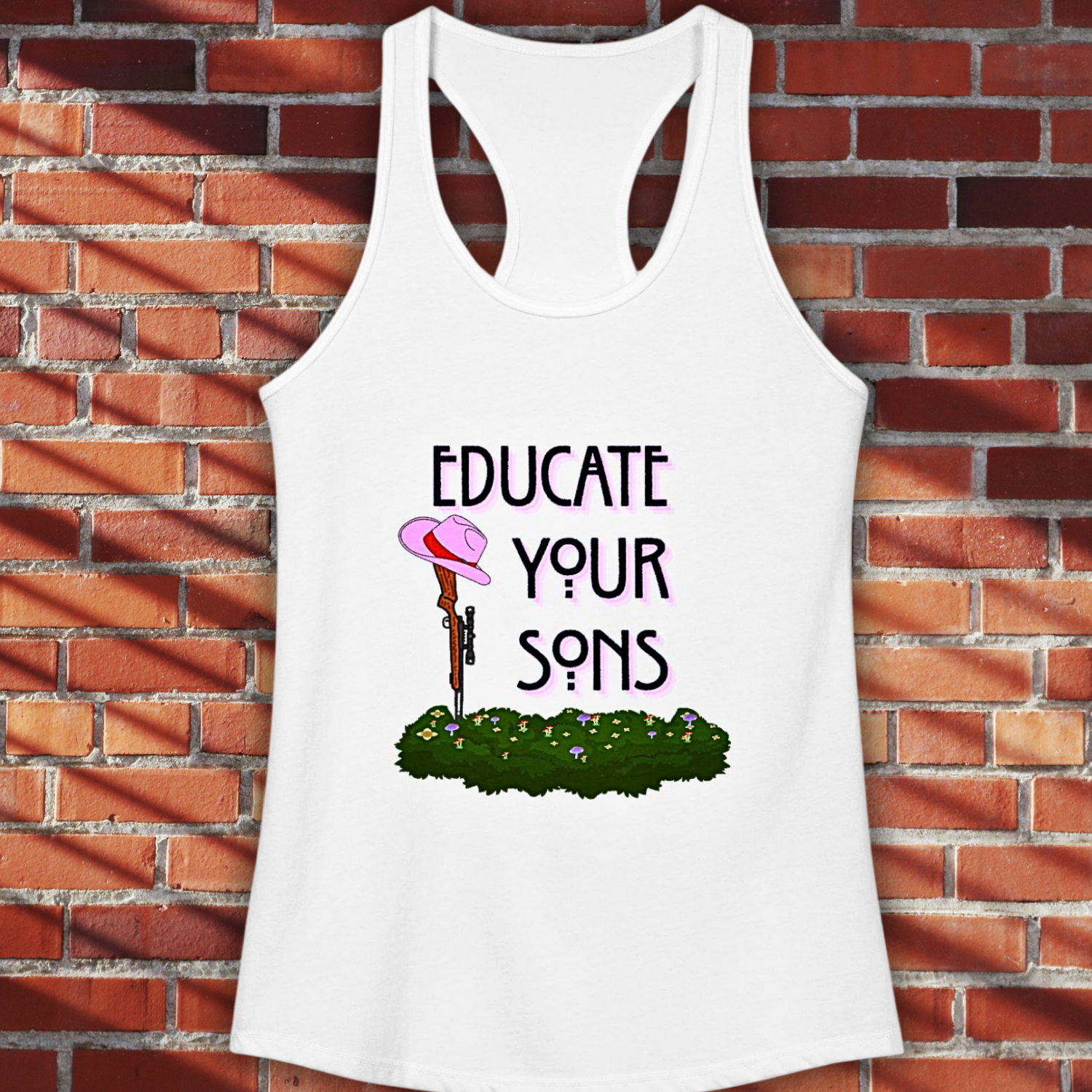 Educate Your Sons Women's Racerback Tank Feminist Quote Graphic T-shirt
