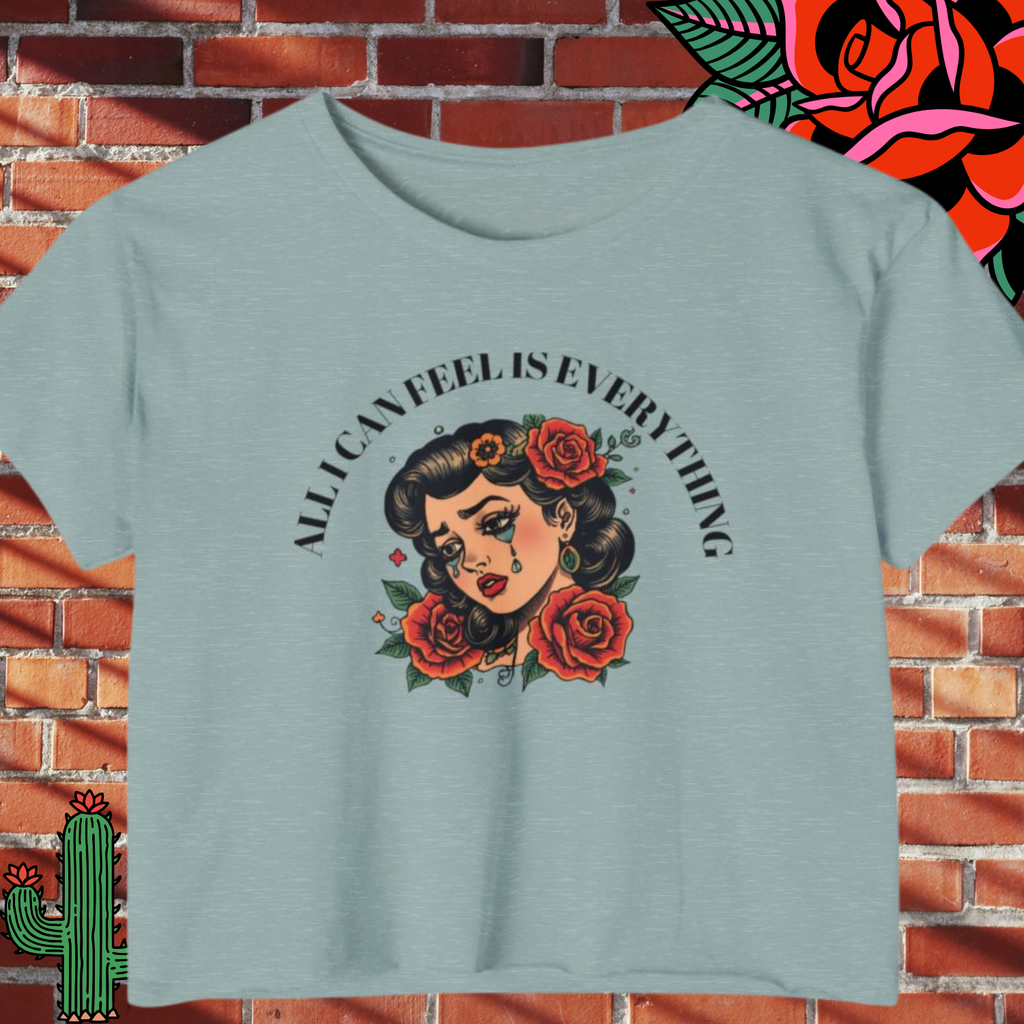 Retro Rose Tattoo 'All I Can Feel Is Everything' Graphic Empath Gift - Festival Crop Top
