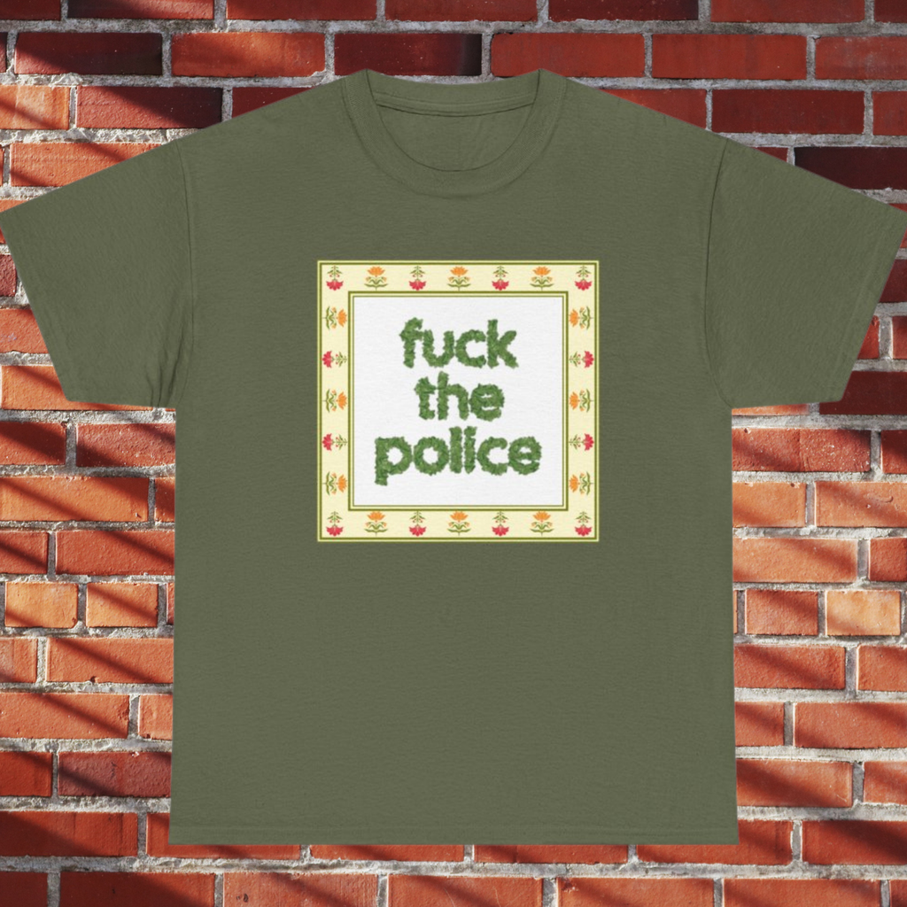 Fuck the Police Provocative Statement Tee —  Floral Cross-Stitch Style T-Shirt