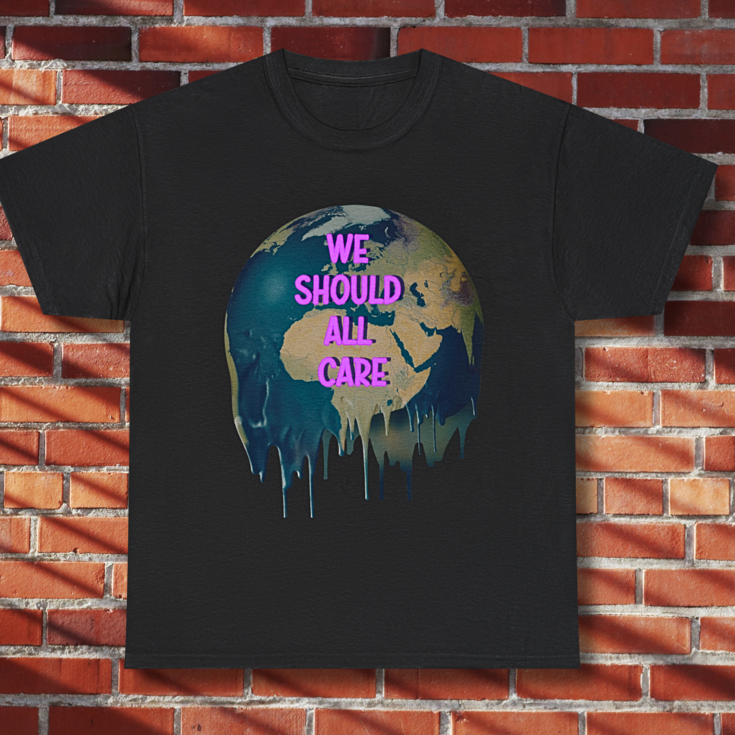 We Should All Care Climate Awareness T-Shirt