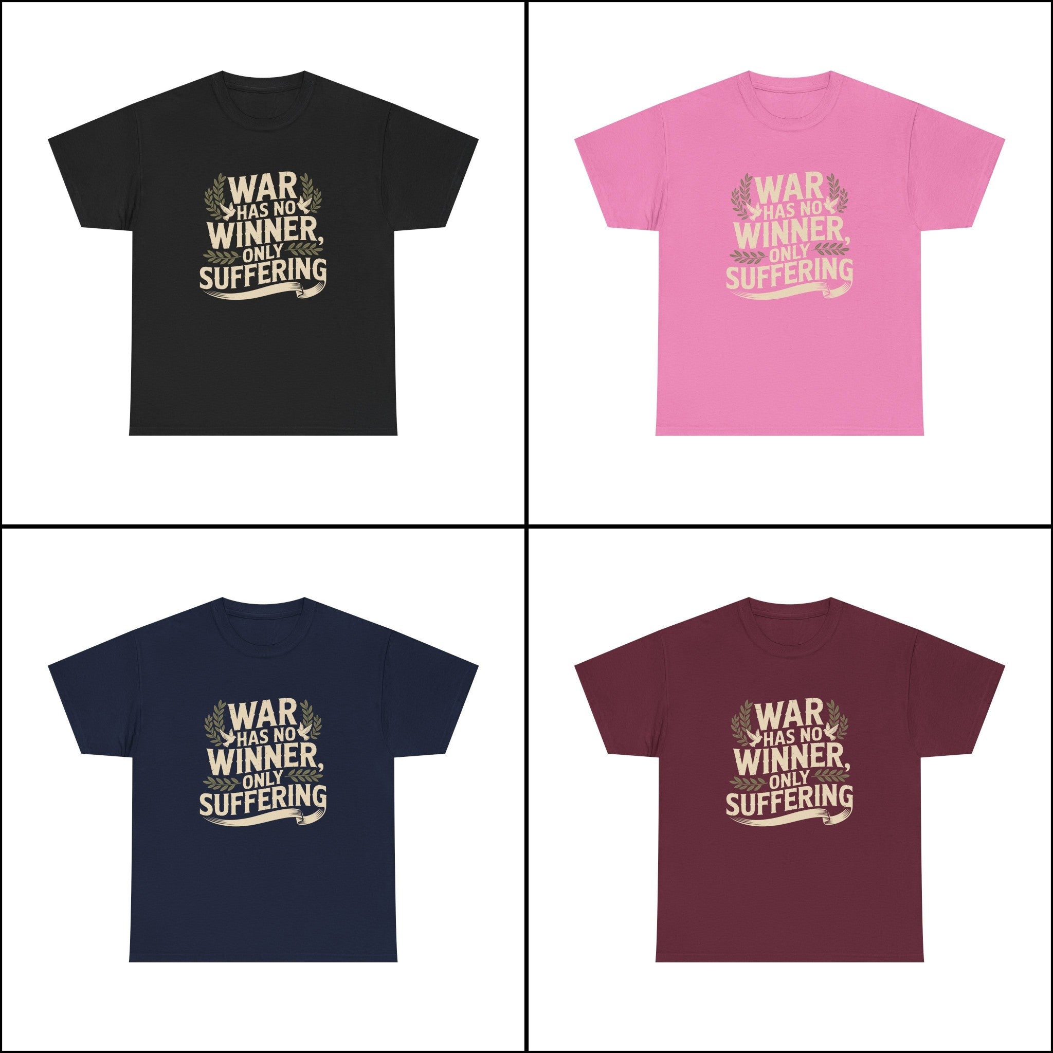 'War Has No Winner, Only Suffering' Peace Graphic Unisex Cotton T-Shirt