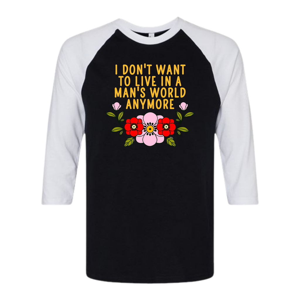 'I Don't Want To Live in a Man's World Anymore' Women's Graphic Tank Top