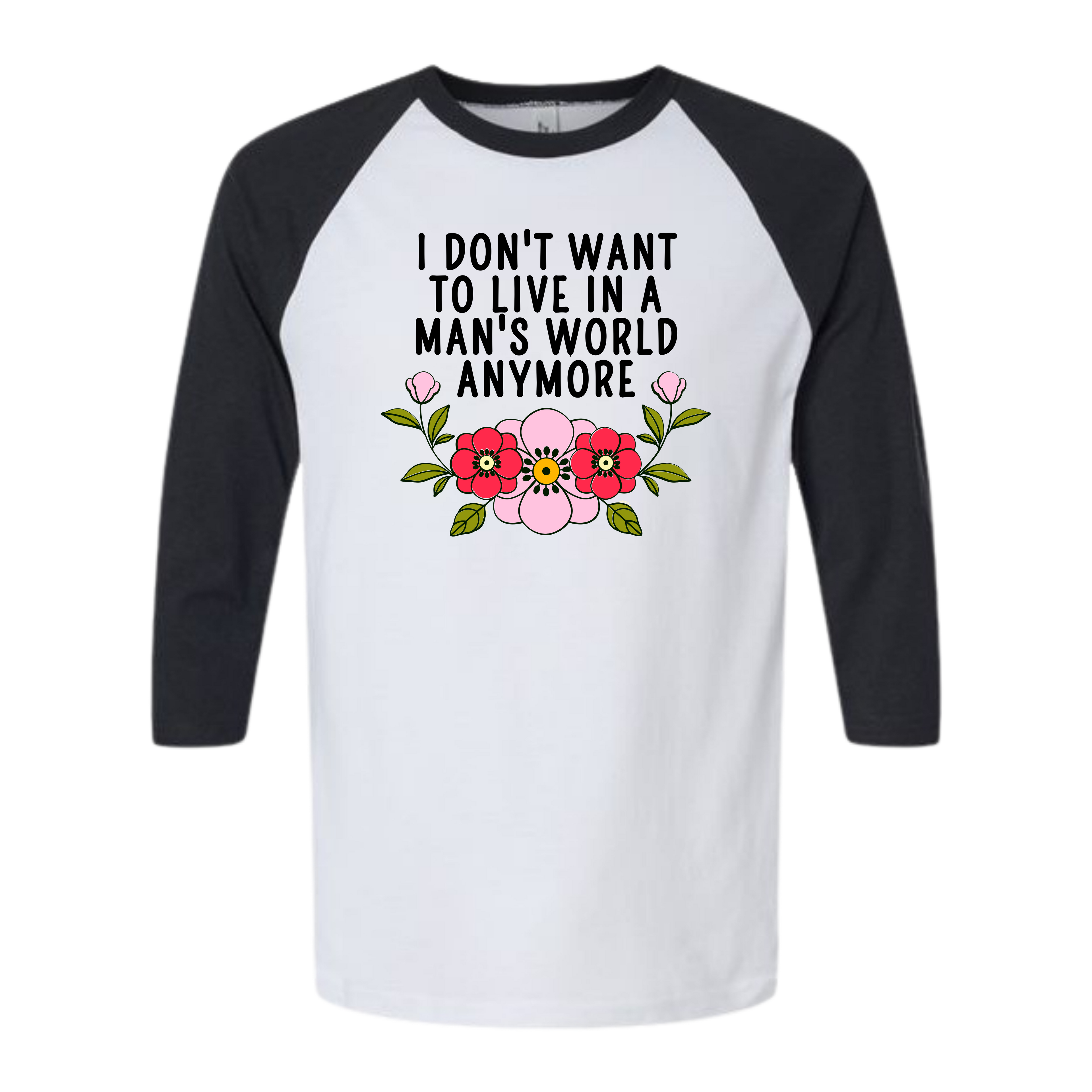 'I Don't Want To Live in a Man's World Anymore' Women's Graphic Tank Top