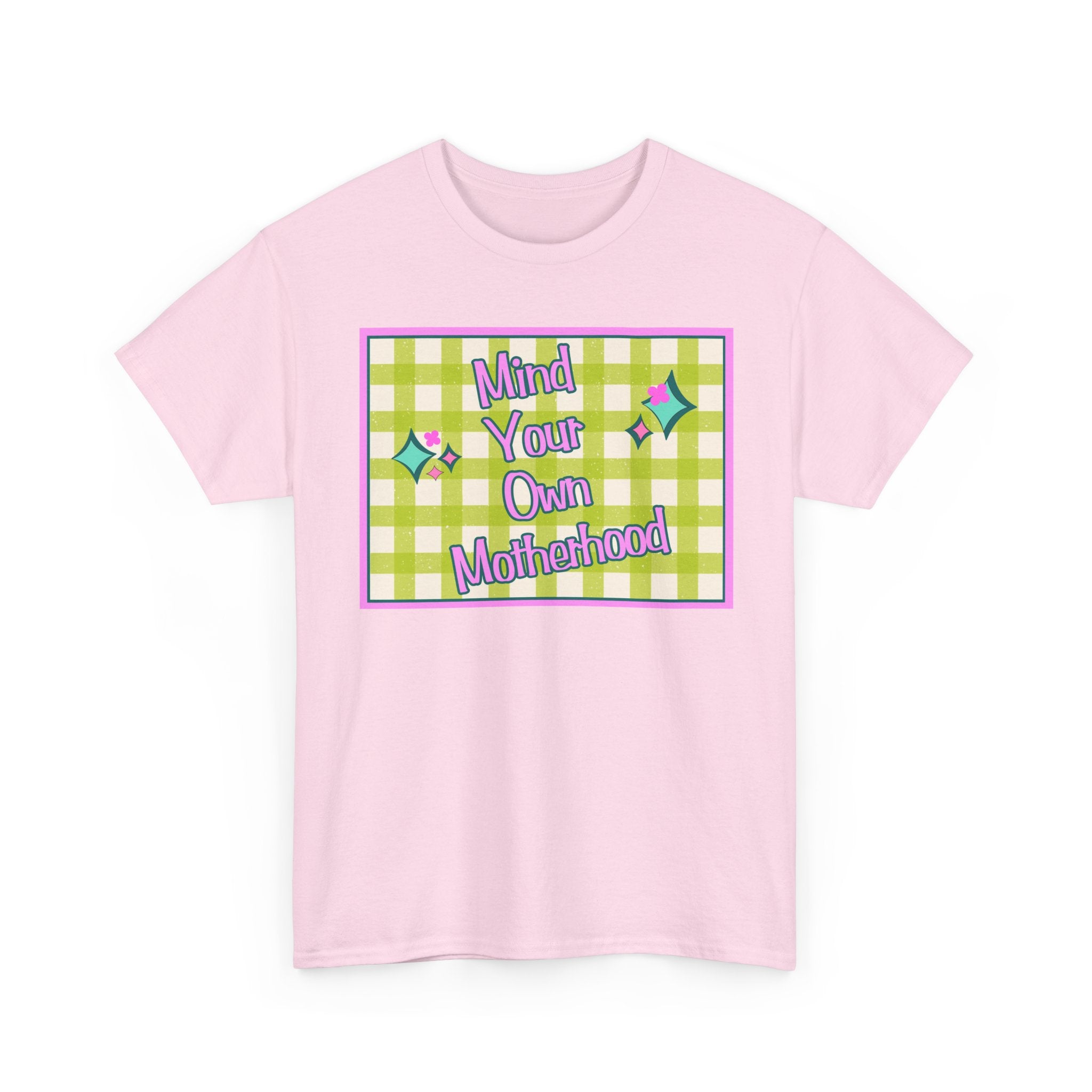 'Mind Your Own Motherhood' Feminist Retro Graphic Unisex Cotton T-Shirt