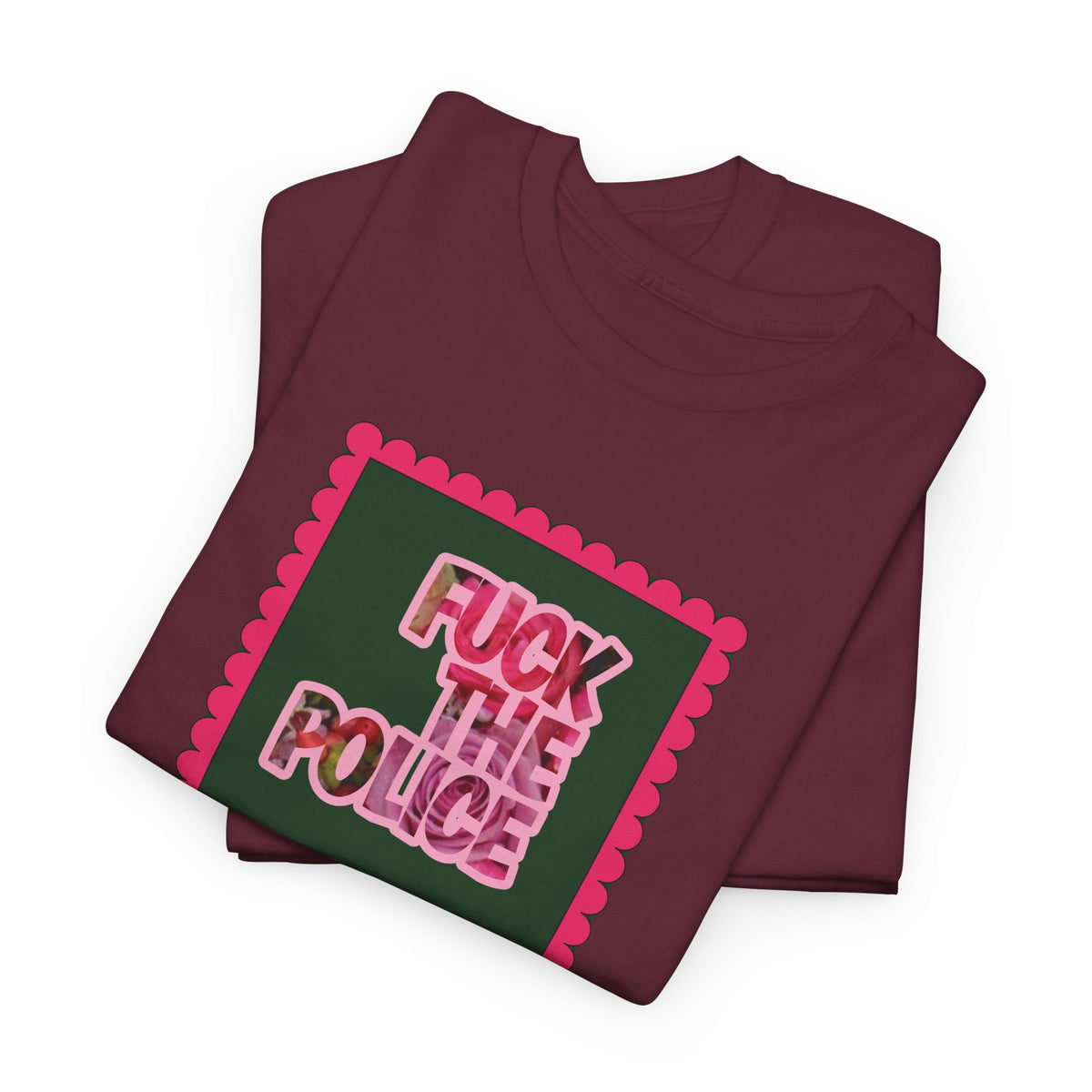 'Fuck The Police' Feminine Protest Graphic Unisex Cotton T-Shirt