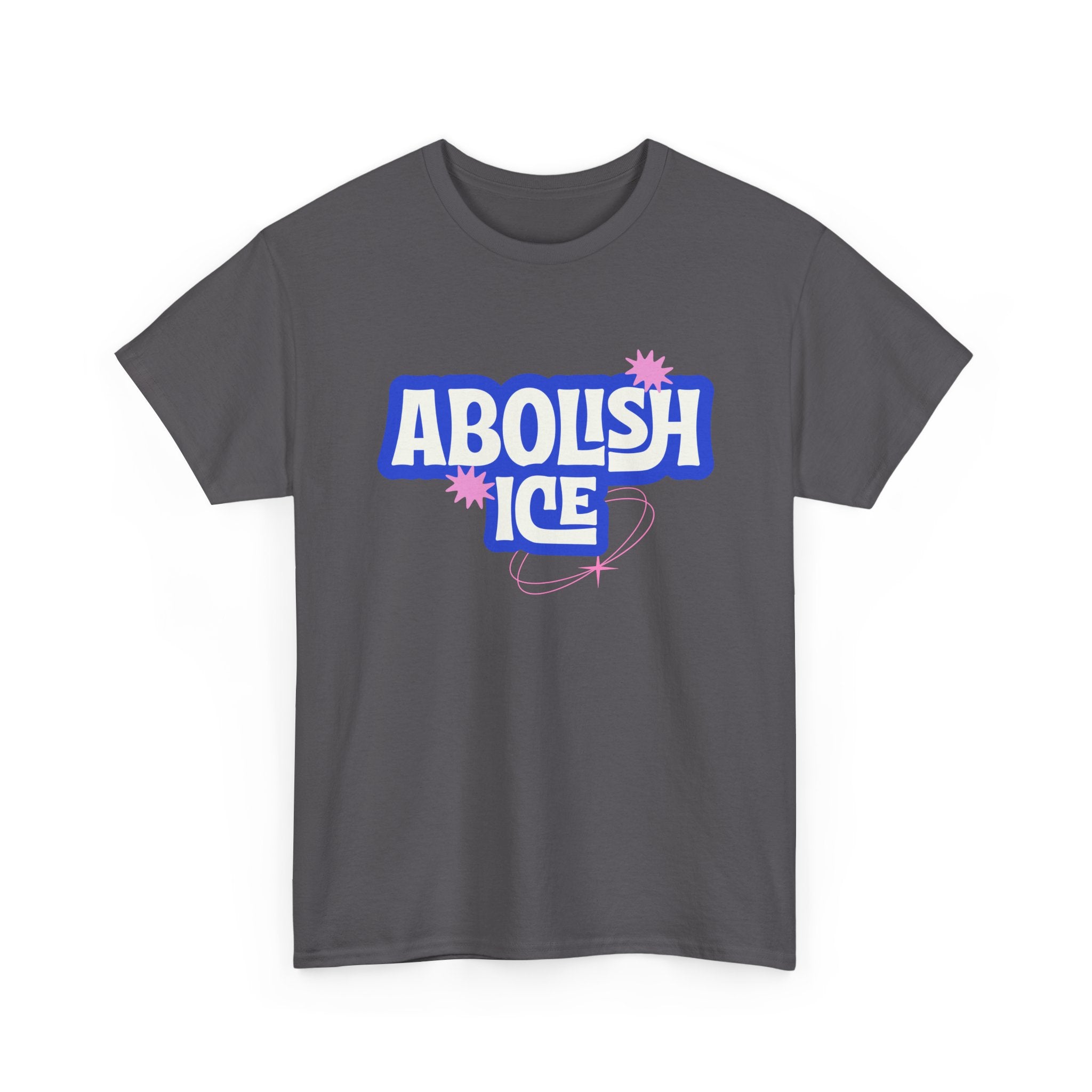 Abolish ICE Graphic Tee — Bold Political Statement T-Shirt