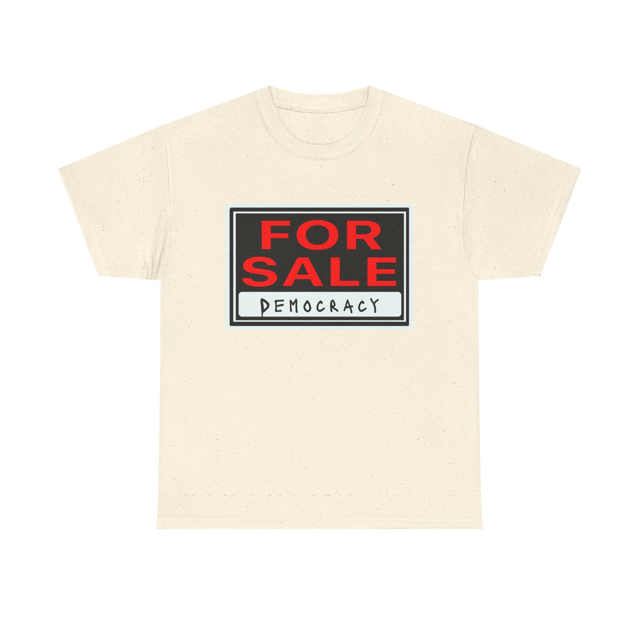 Democracy For Sale Graphic Tee — Funny Political Statement T-Shirt