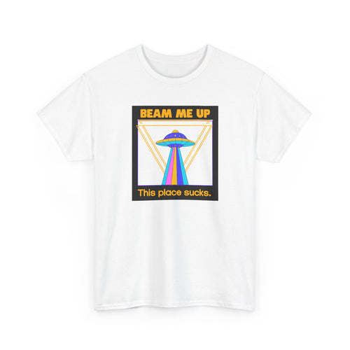 'Beam Me Up' Funny UFO Unisex Cotton T-Shirt