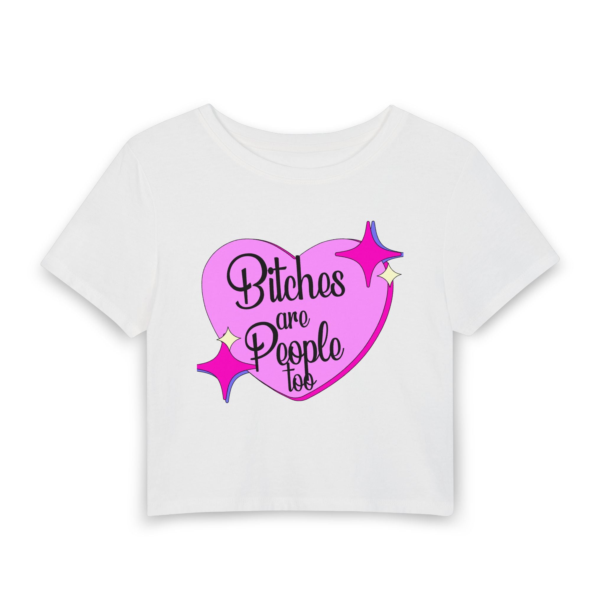 Bitches Are People Too Retro Heart Pink Women's Baby Tee