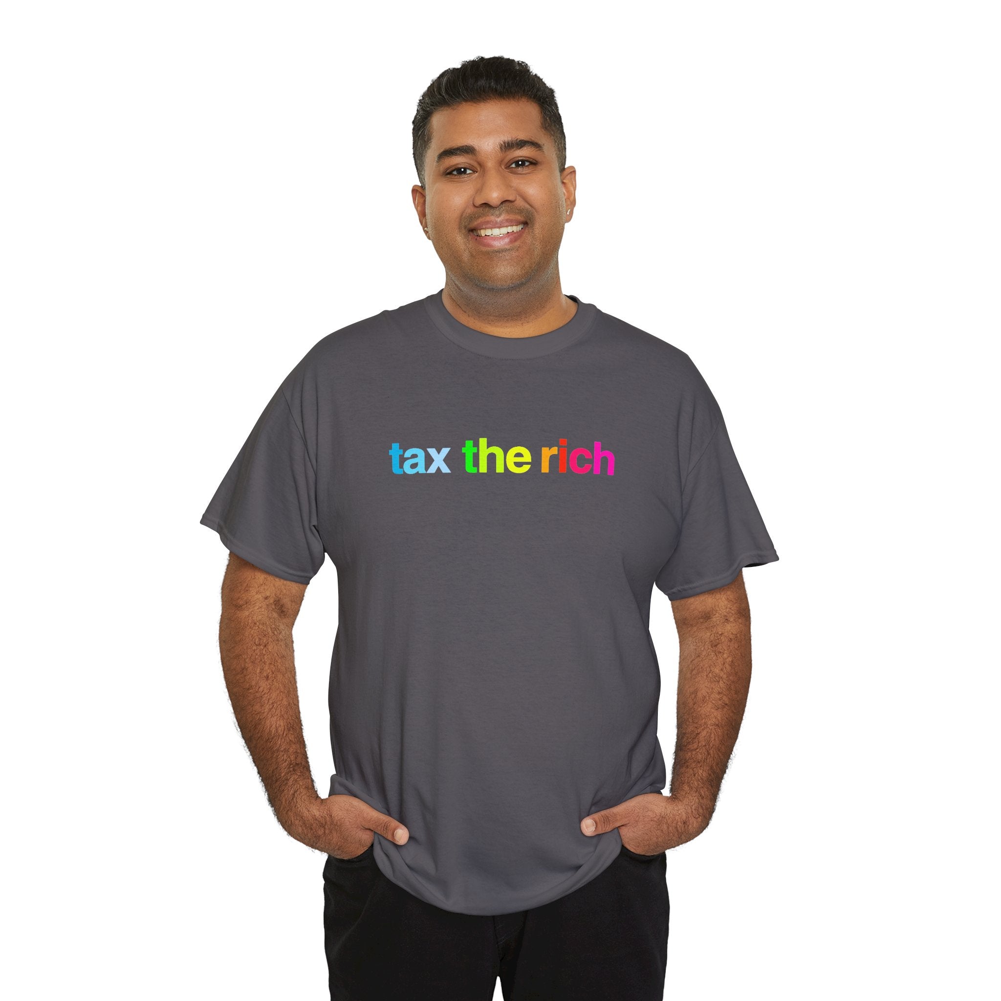 Tax The Rich - Rainbow Script Unisex Heavy Cotton T-Shirt