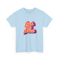 Fuck The Police Unisex Heavy Cotton Tee.