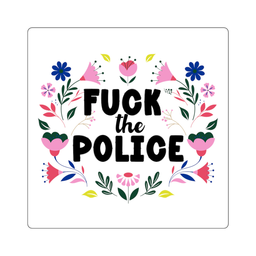 Boho Feminine 'Fuck The Police' Floral Protest Sticker Square Sticker.