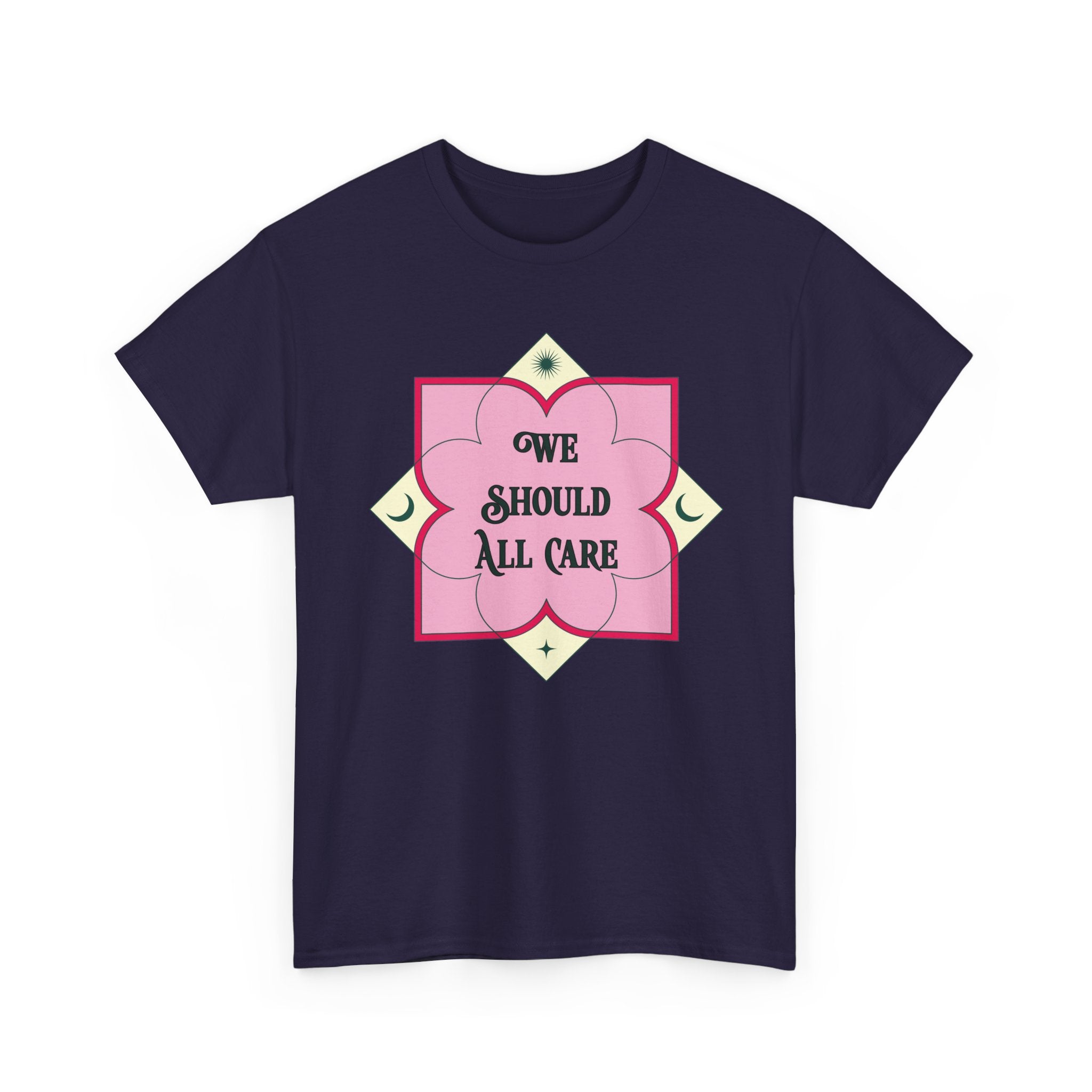We Should All Care T-Shirt — Pink Floral Compassion Graphic Tee