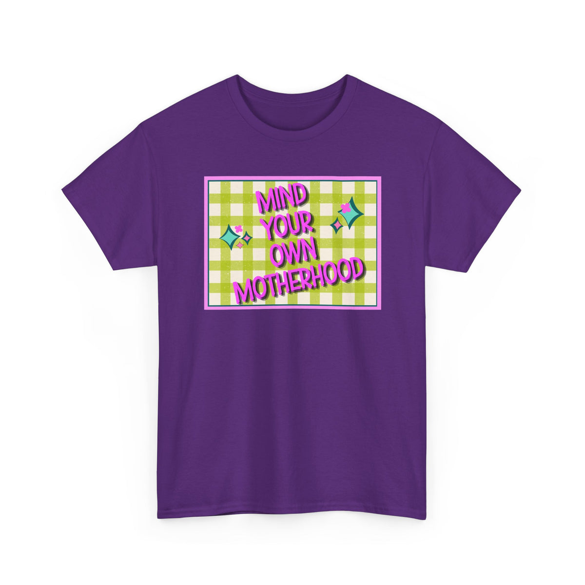 'Mind Your Own Motherhood' Feminist Retro Graphic Unisex Cotton T-Shirt