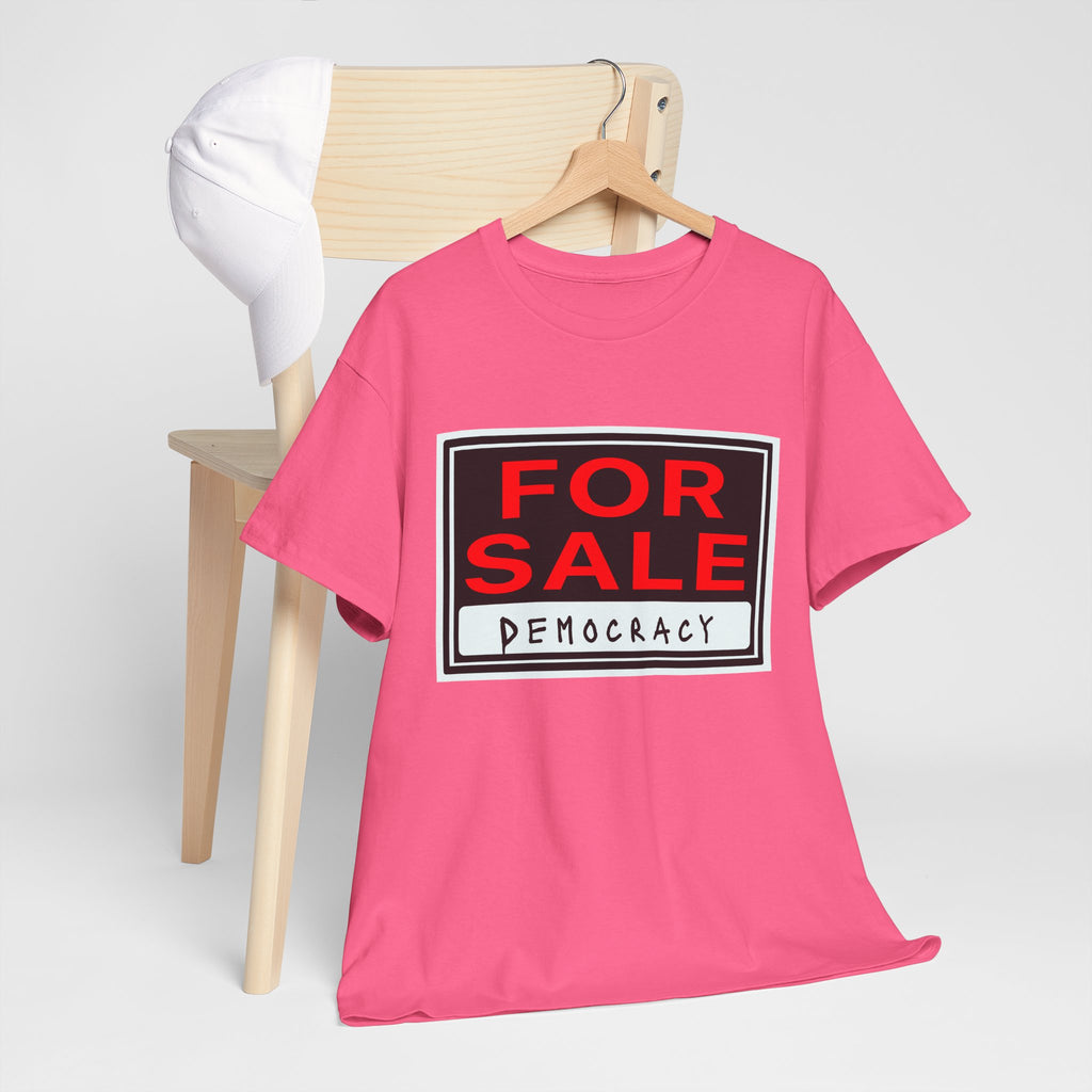 Democracy For Sale Graphic Tee — Funny Political Statement T-Shirt