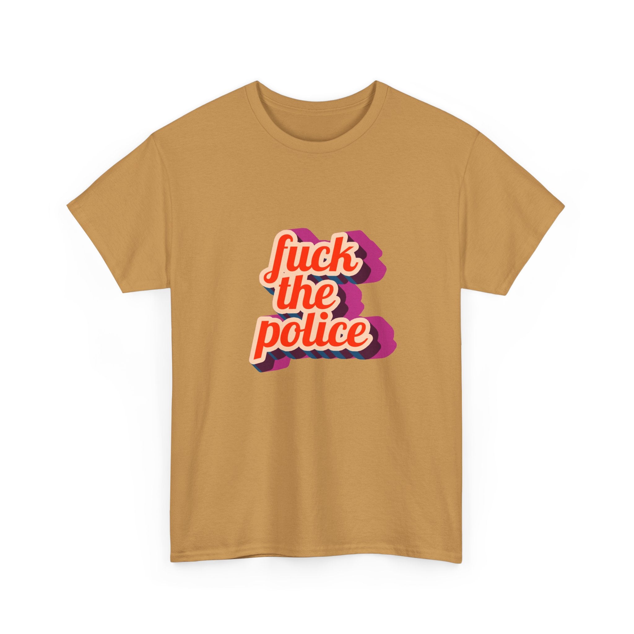 Fuck The Police Unisex Heavy Cotton Tee.