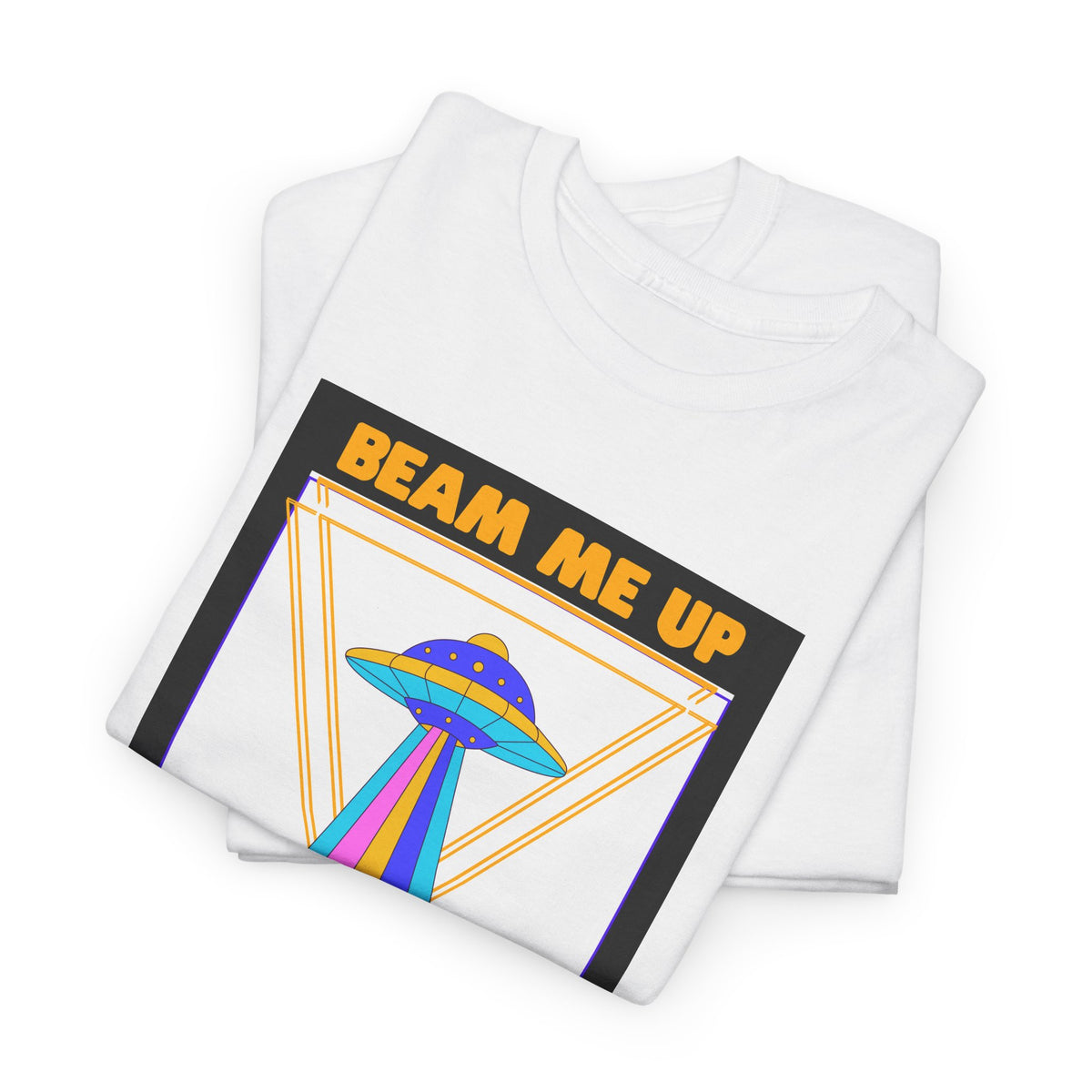 'Beam Me Up' Funny UFO Unisex Cotton T-Shirt