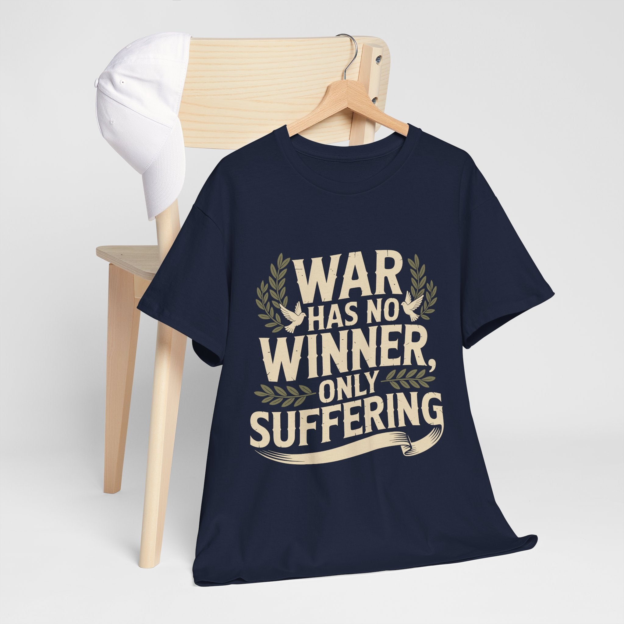 Anti-War Tee — "War Has No Winner, Only Suffering" Peace Shirt