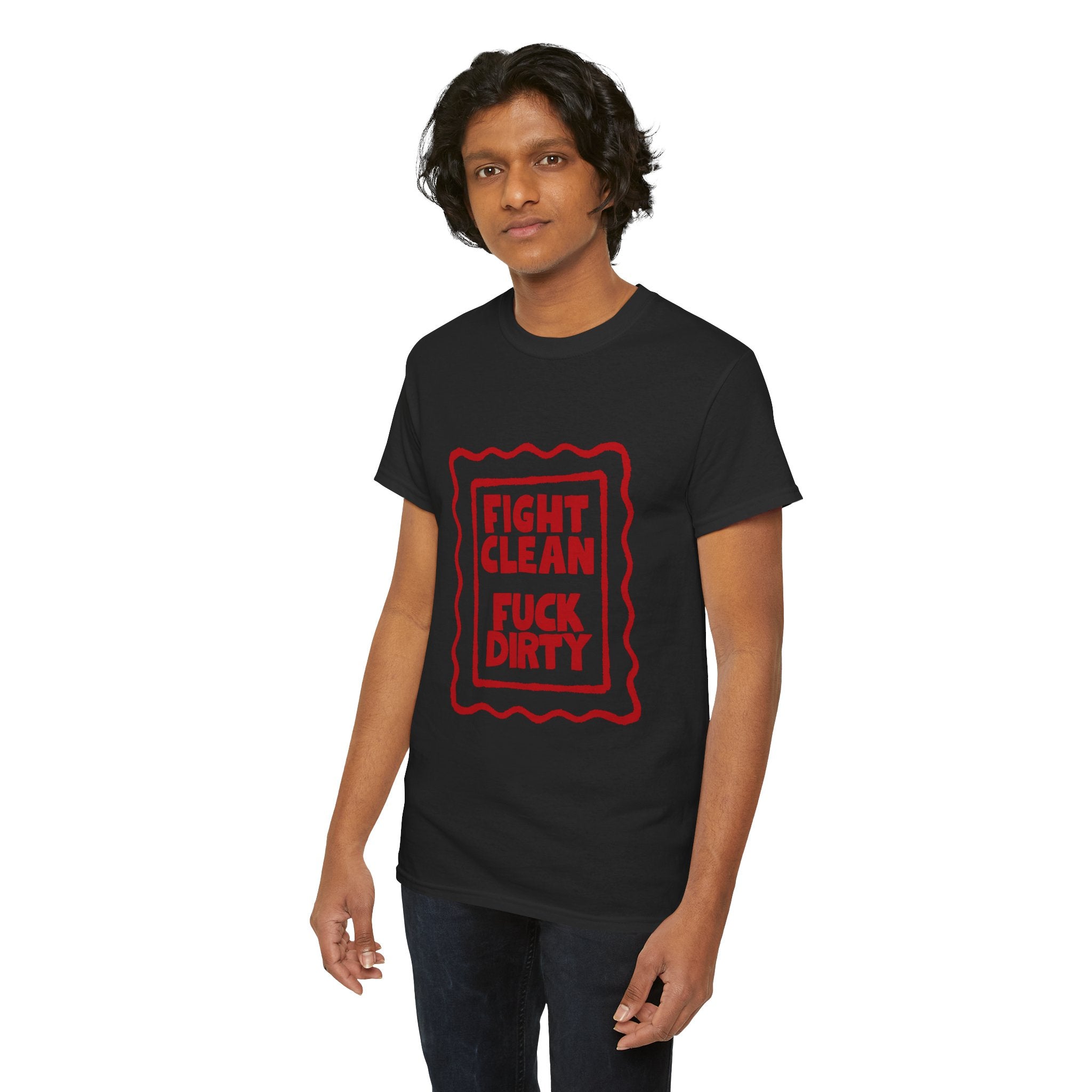 T-Shirt — "Fight Clean, Fuck Dirty" Bold Red Graphic Tee