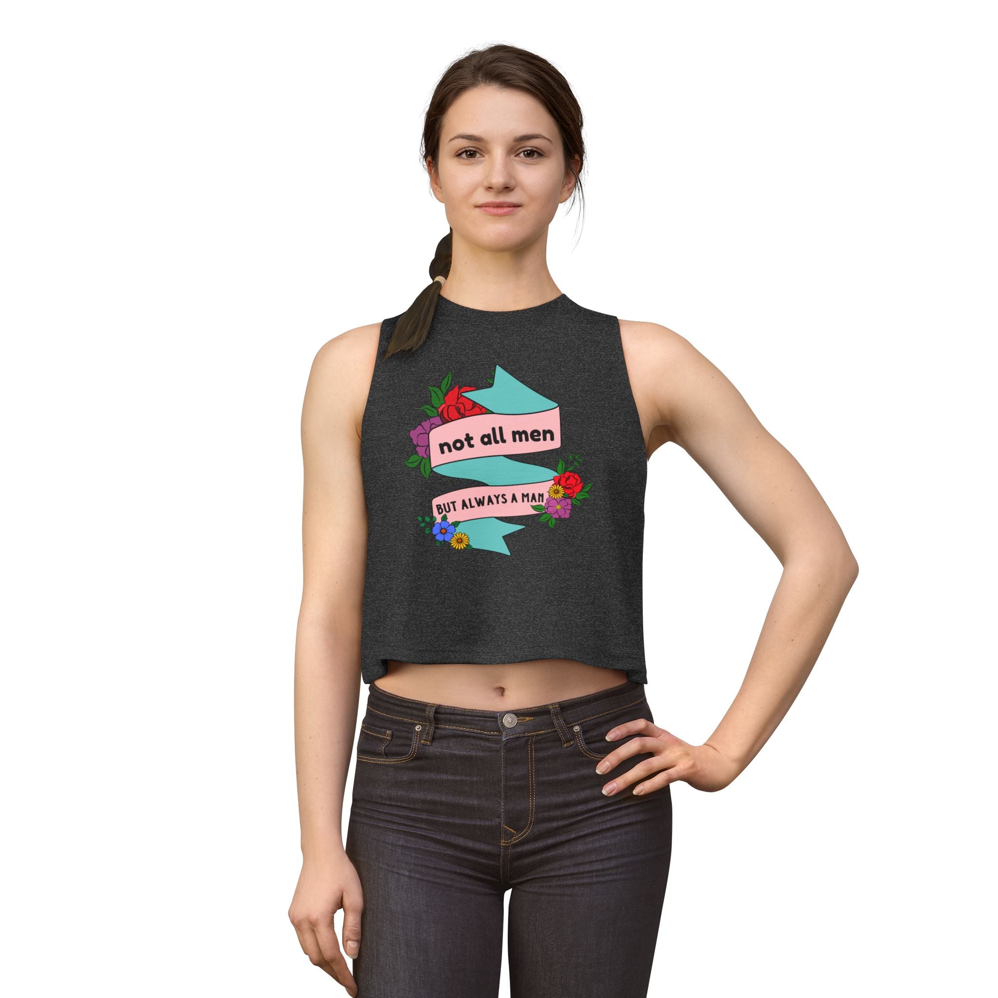 Not All Men Feminist Floral Tattoo Banner Crop Top